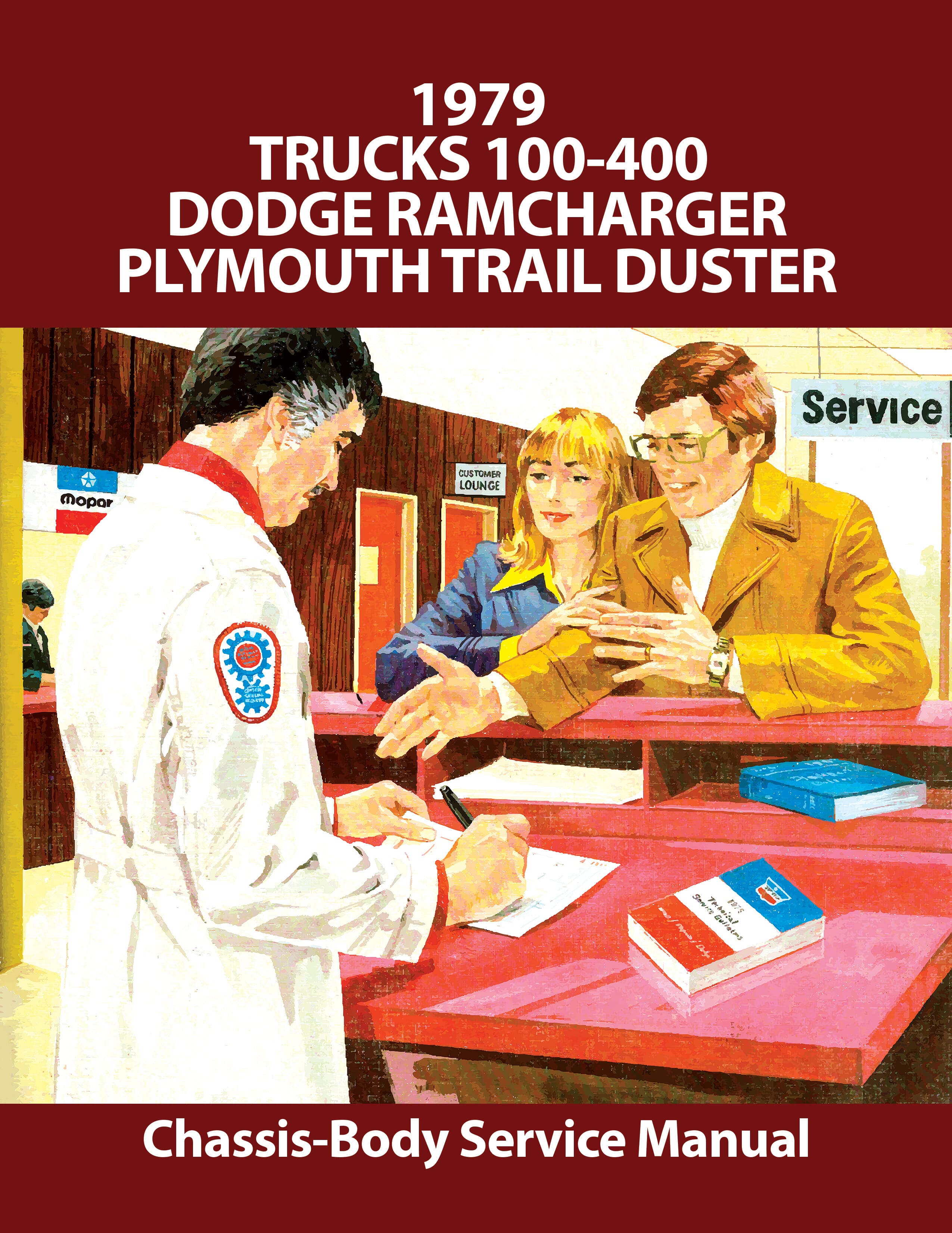 Service Manual for 1979 Dodge Truck, Ramcharger, Trail Duster