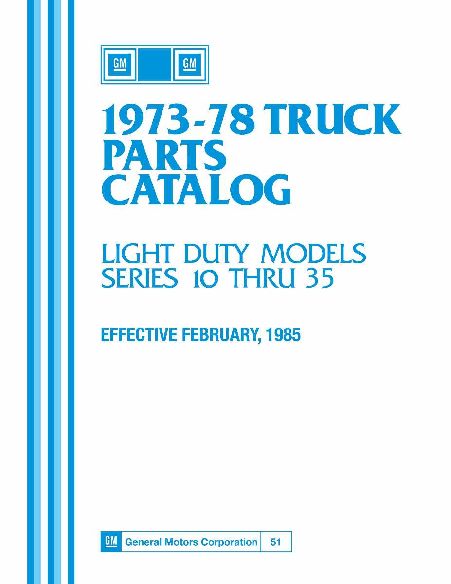 Parts Catalog for 1973-1978 Chevrolet and GMC Truck