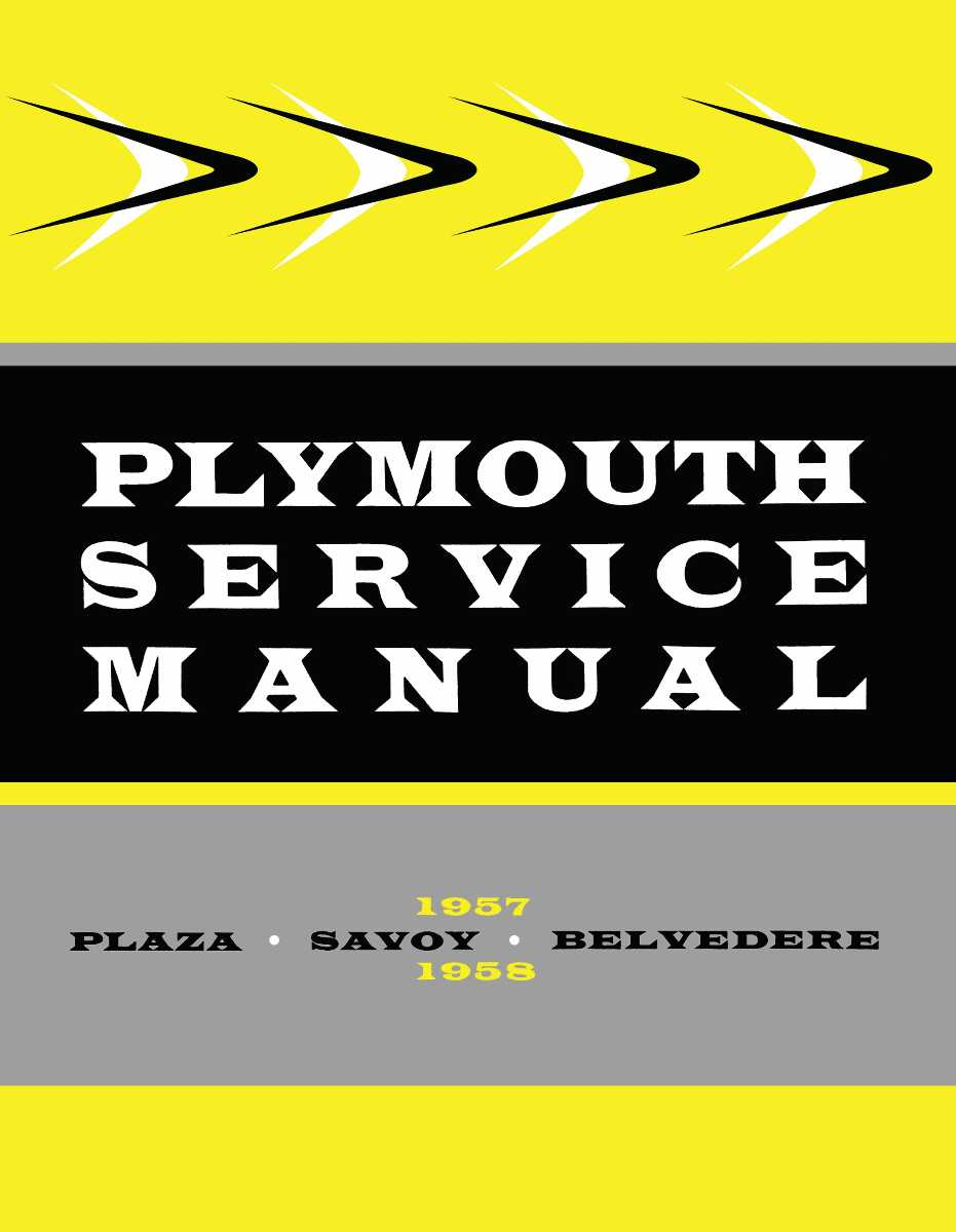 Service Manual for 1957-1958 Plymouth
