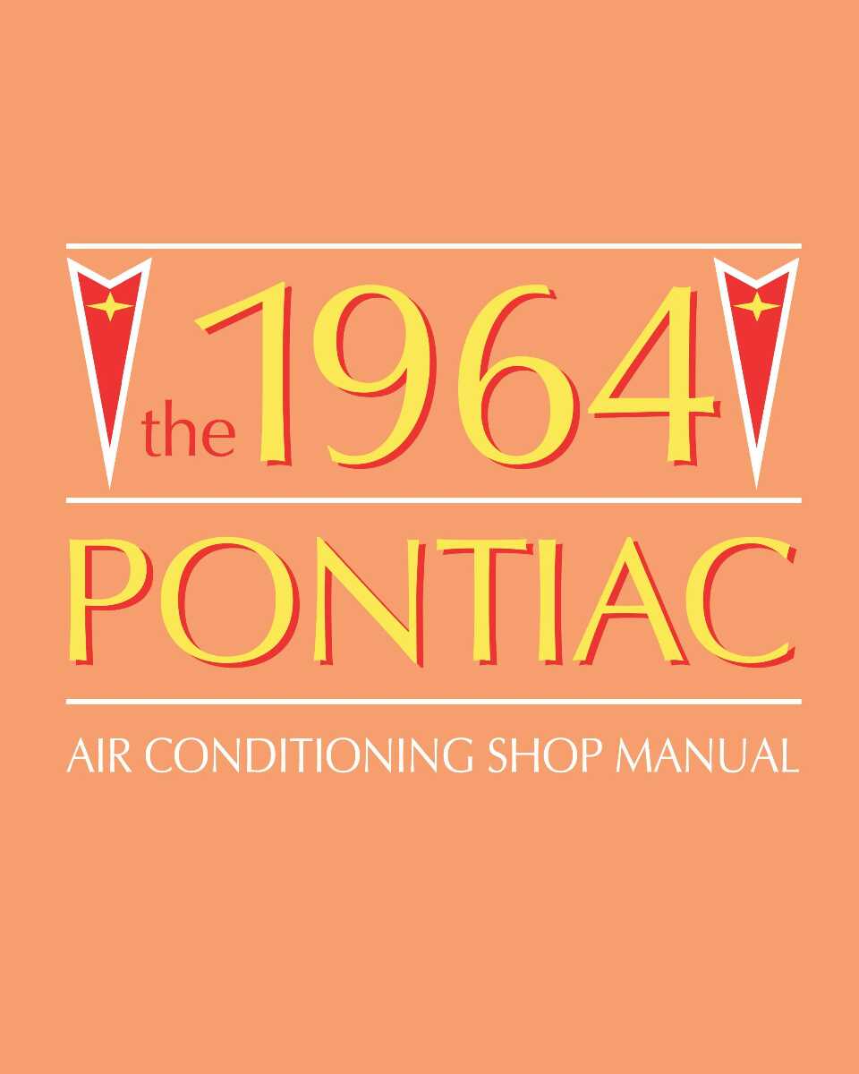 Service Manual for 1964 Pontiac Air Conditioning