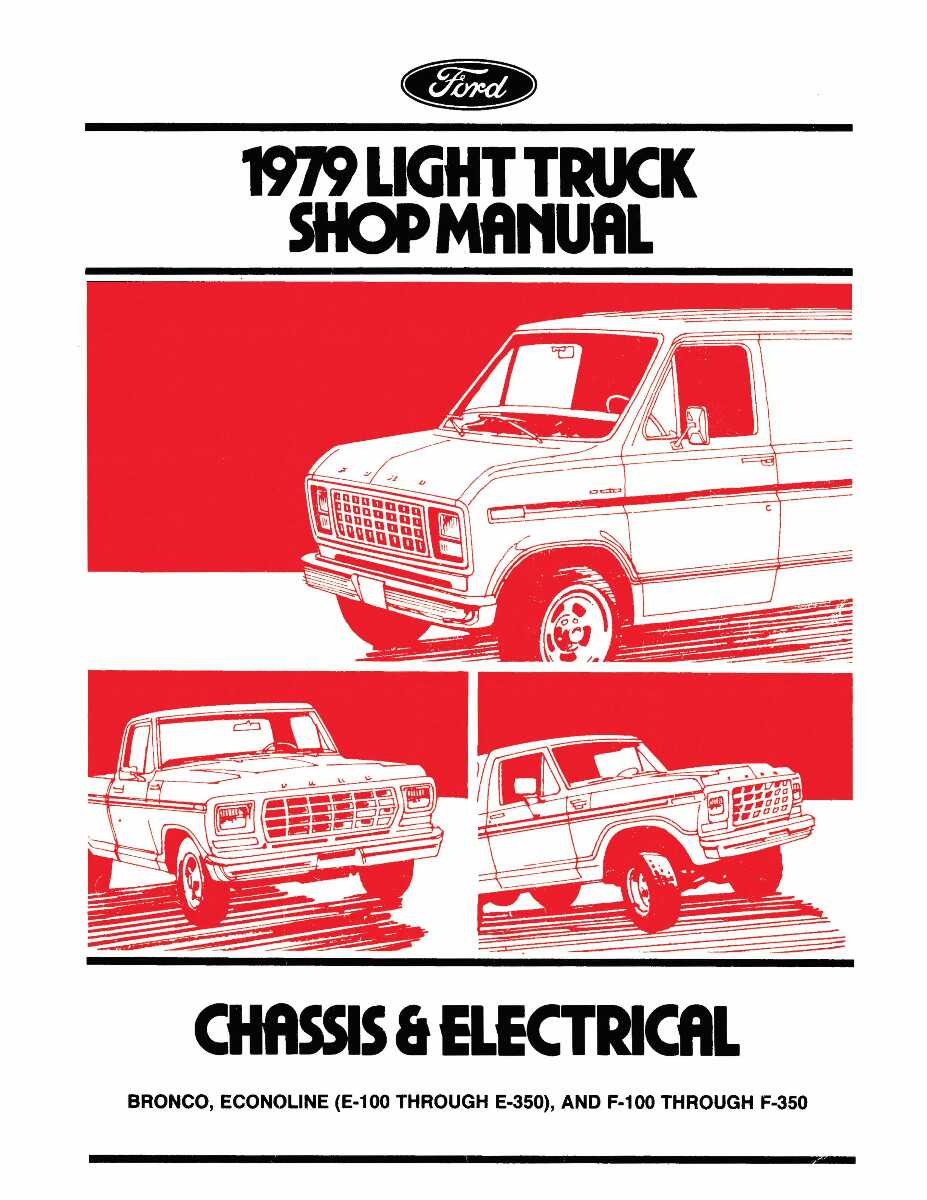 Service Manual for 1979 Ford Truck (3 Vol) Service Manual for 1979 Ford Truck (3 Vol)