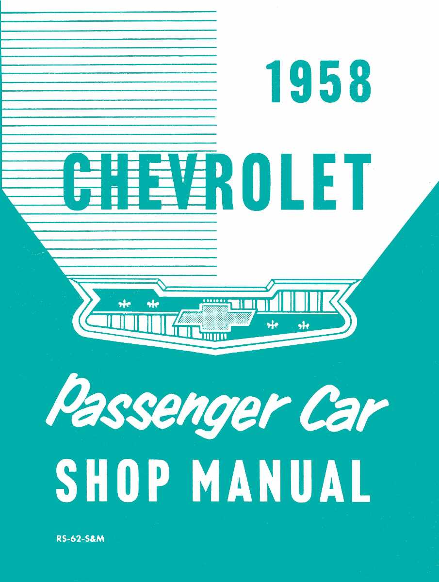 Service Manual for 1958 Chevrolet Passenger