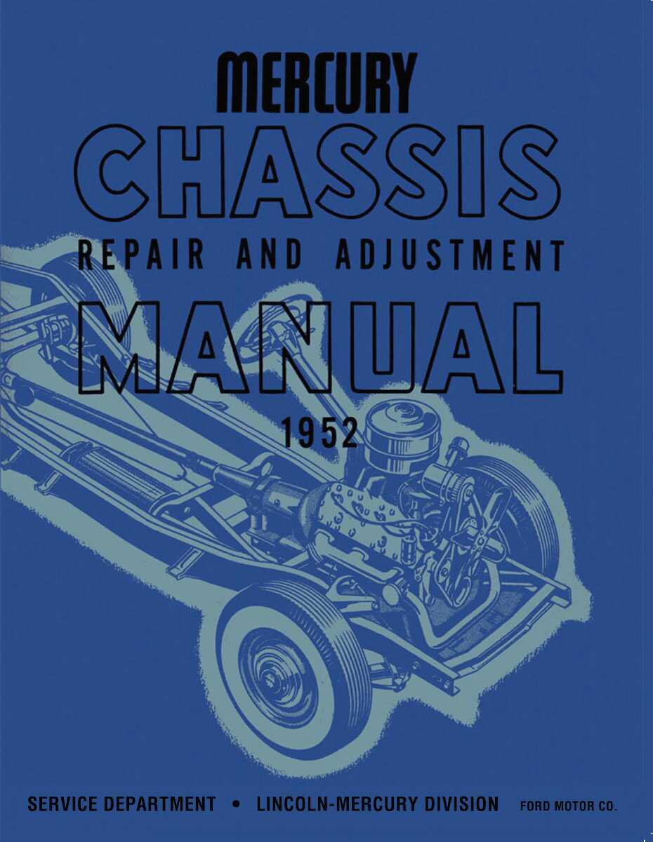 Service Manual for 1952 Mercury Chassis
