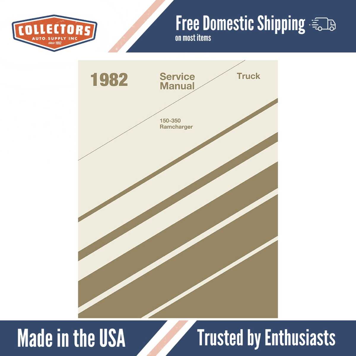 1982 Dodge 150-350 Truck, Ramcharger Shop Manual