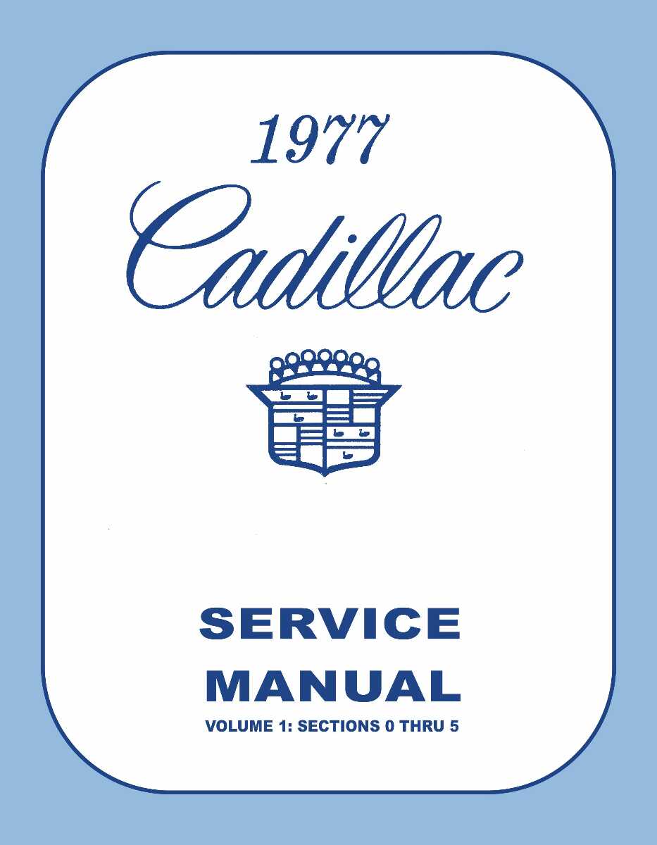 Service Manual for 1977 Cadillac
