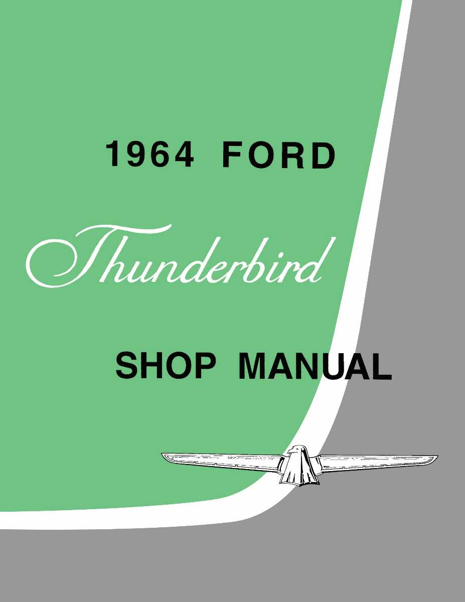 Service Manual for 1964 Ford Thunderbird