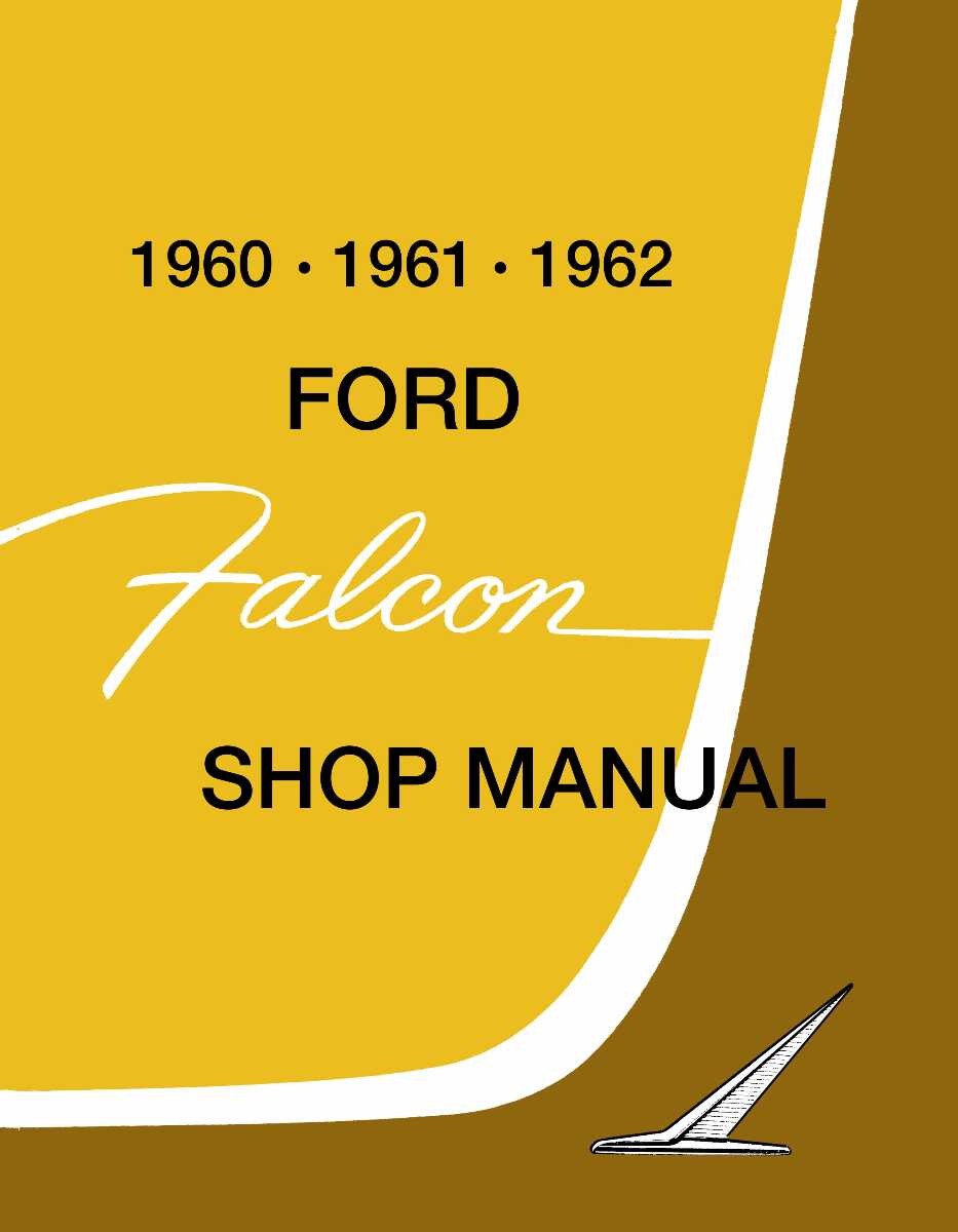 Service Manual for 1960-1962 Ford Falcon