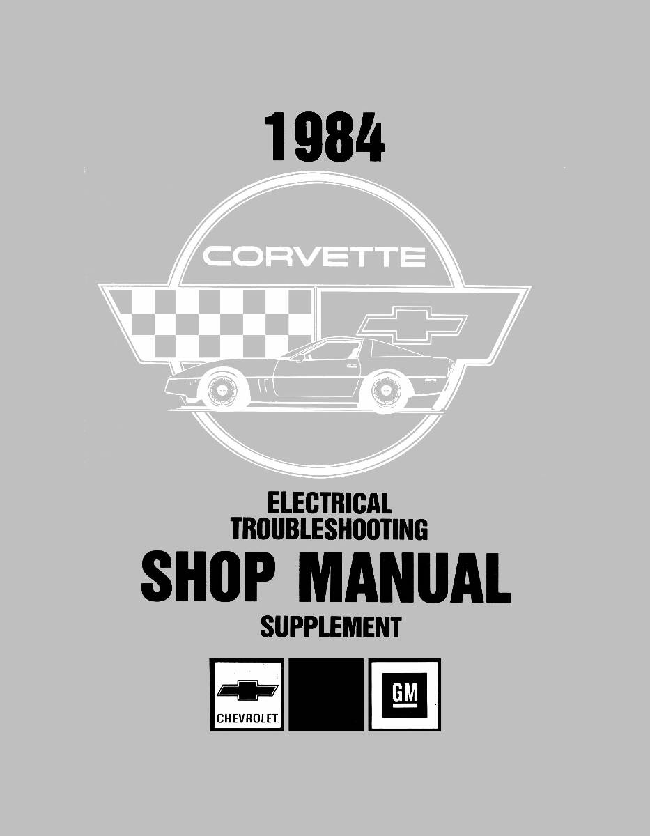 Service Manual for 1984 Corvette Electrical