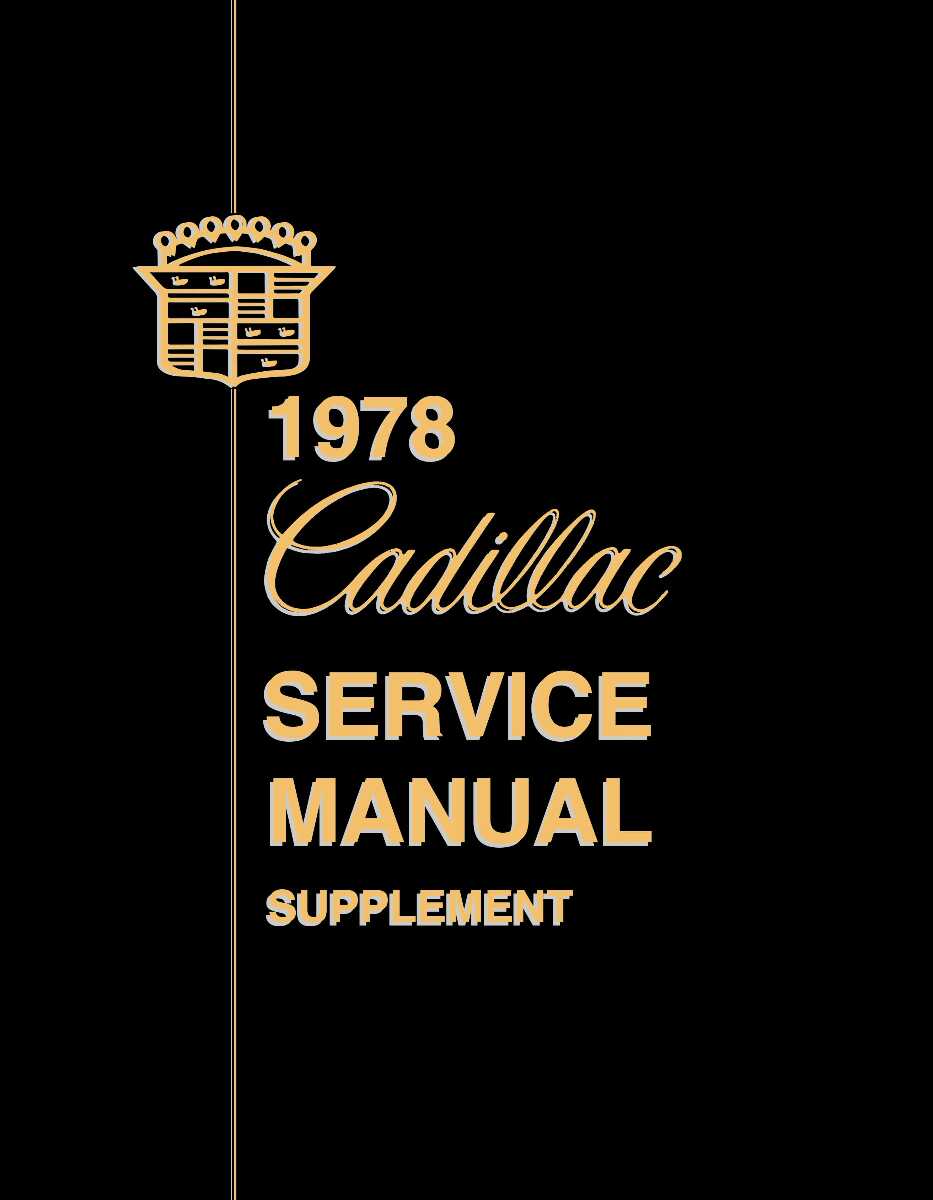 Service Manual for 1978 Cadillac