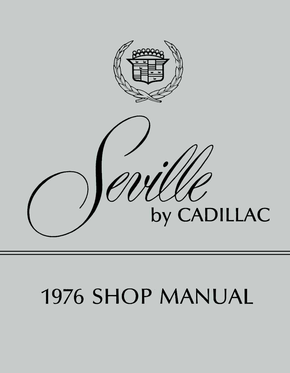 Service Manual for 1976 Cadillac Seville