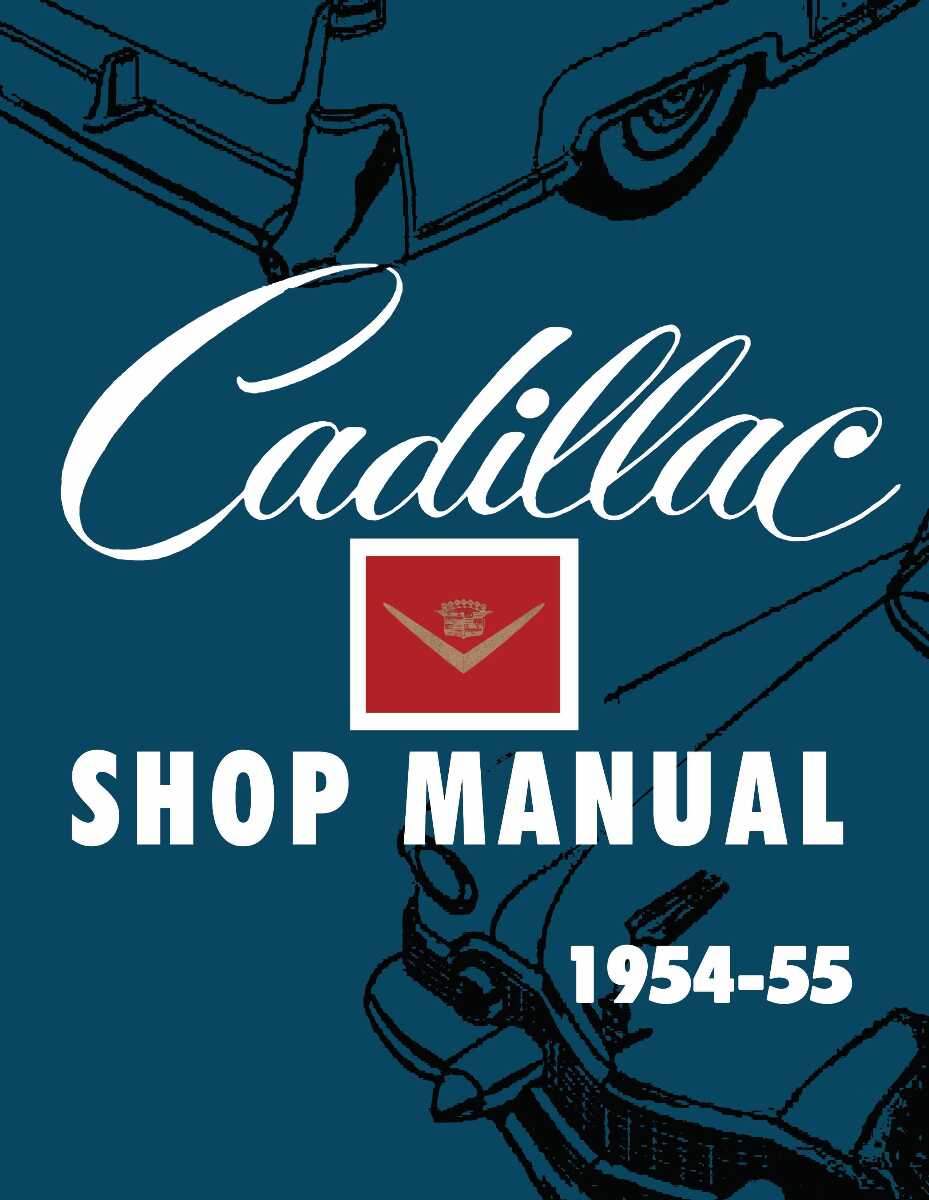 Service Manual for 1954-1955 Cadillac