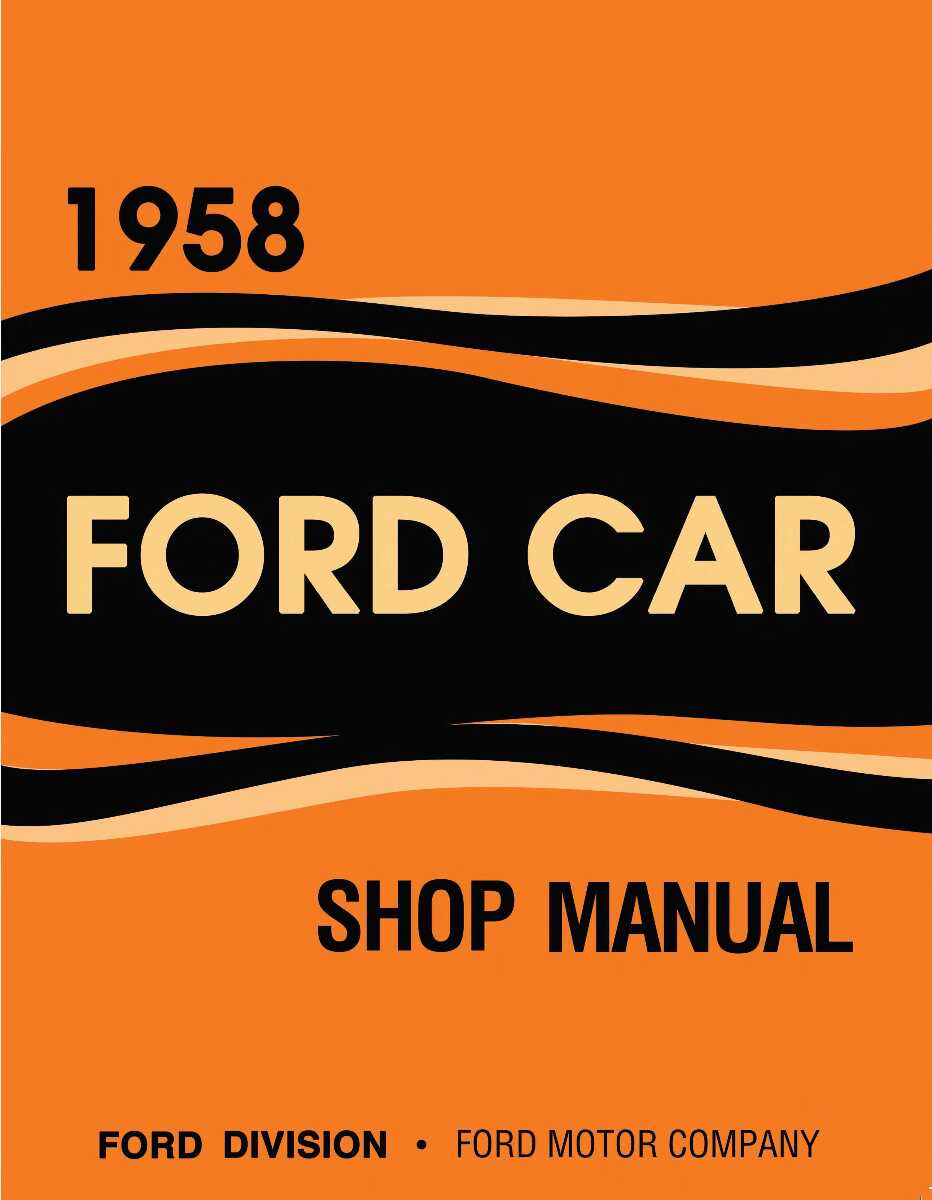 Service Manual for 1958 Ford