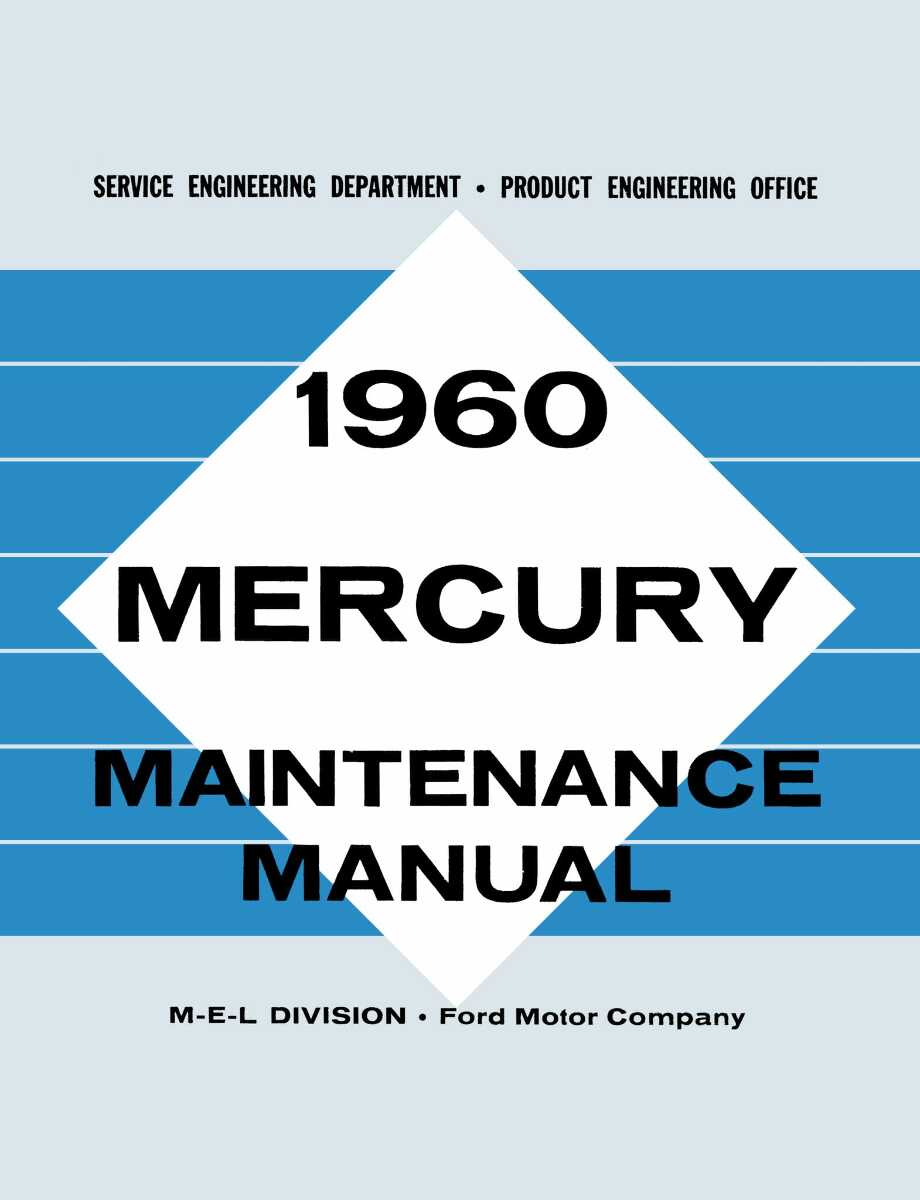 Service Manual for 1960 Mercury