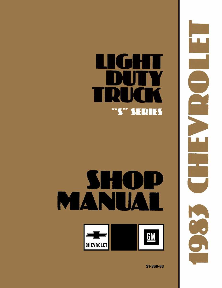 Service Manual for 1983 Chevy LD Truck S Series Service Manual for 1983 Chevy LD Truck S Series