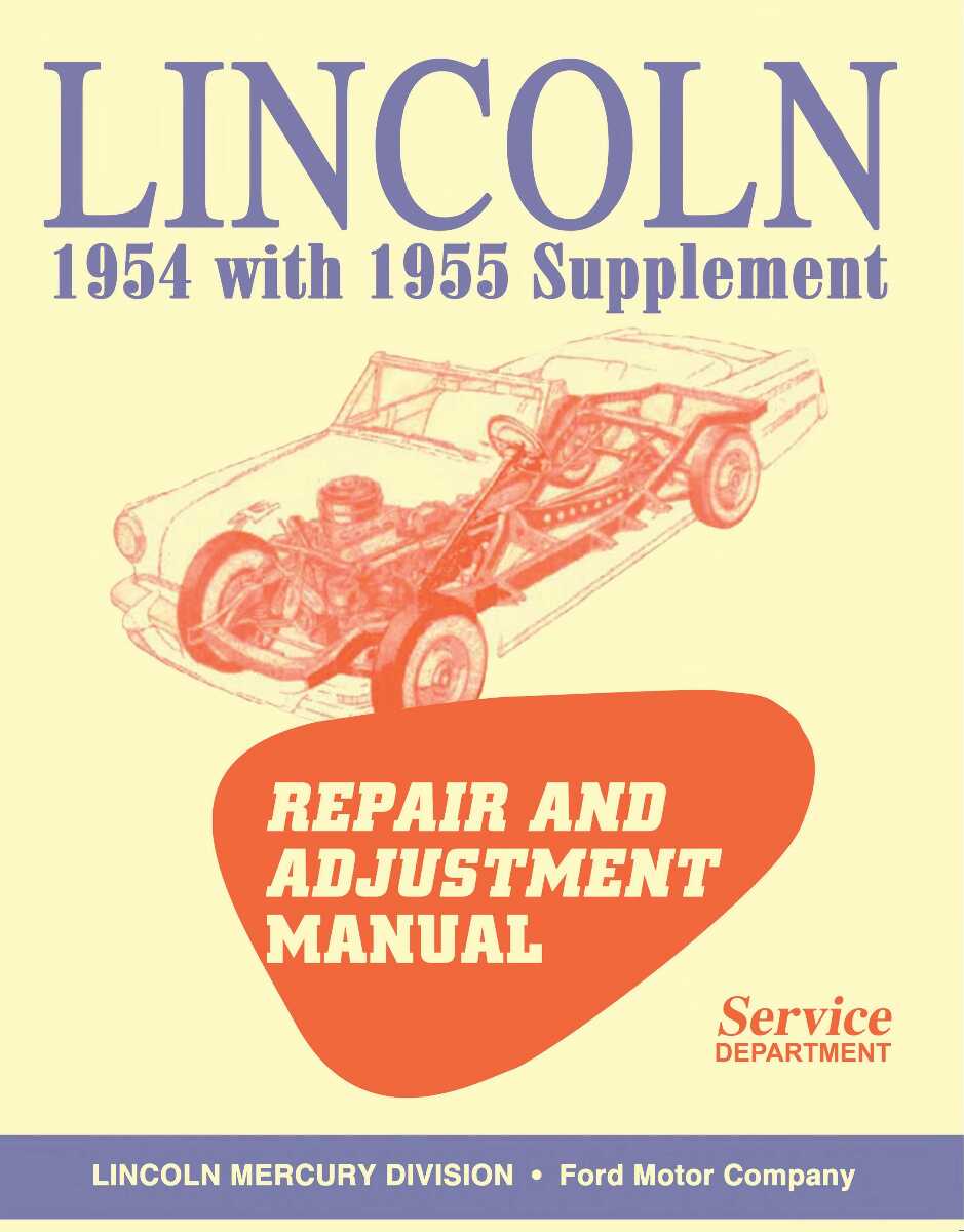 Service Manual for 1954-1955 Lincoln