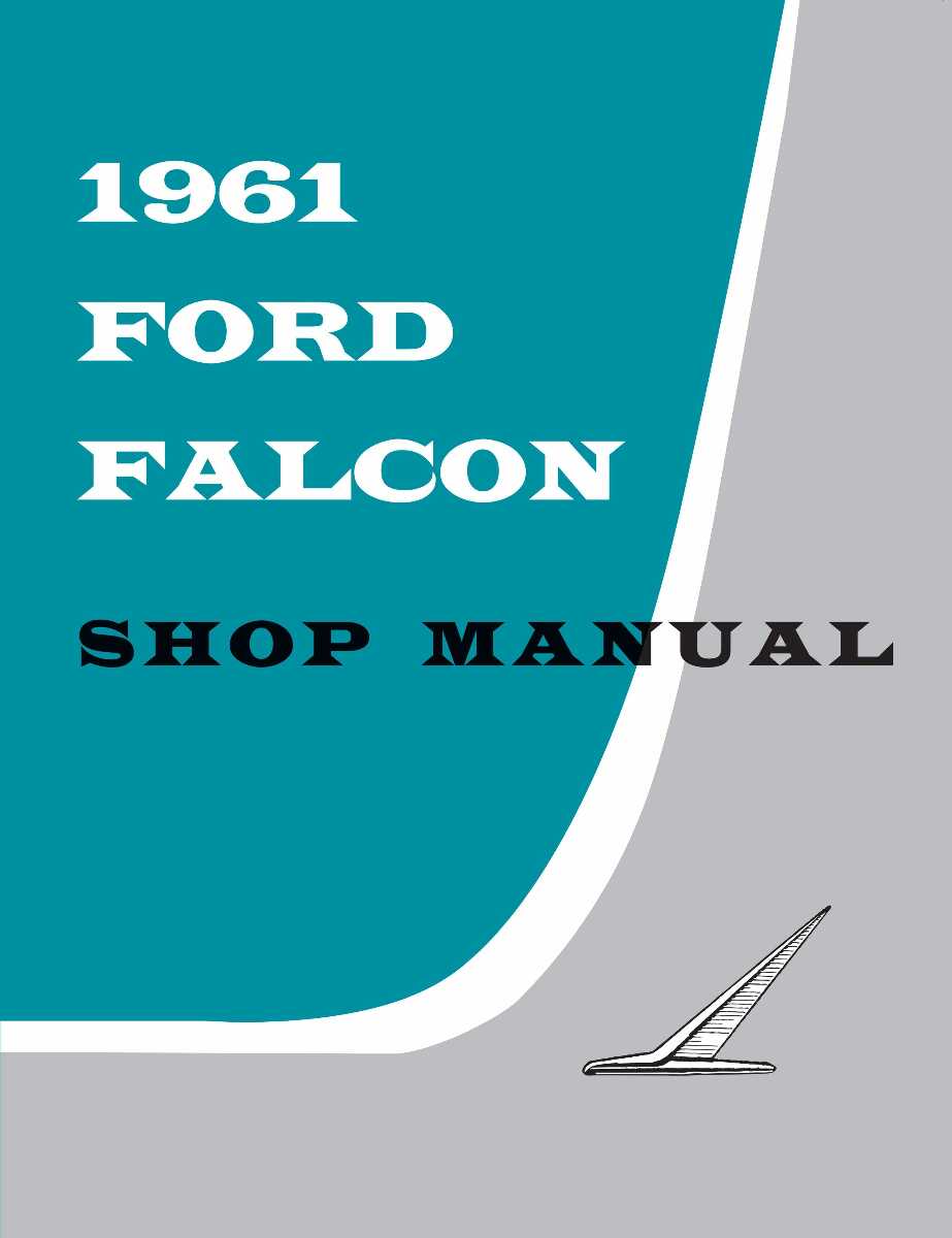 Service Manual for 1961 Ford Falcon
