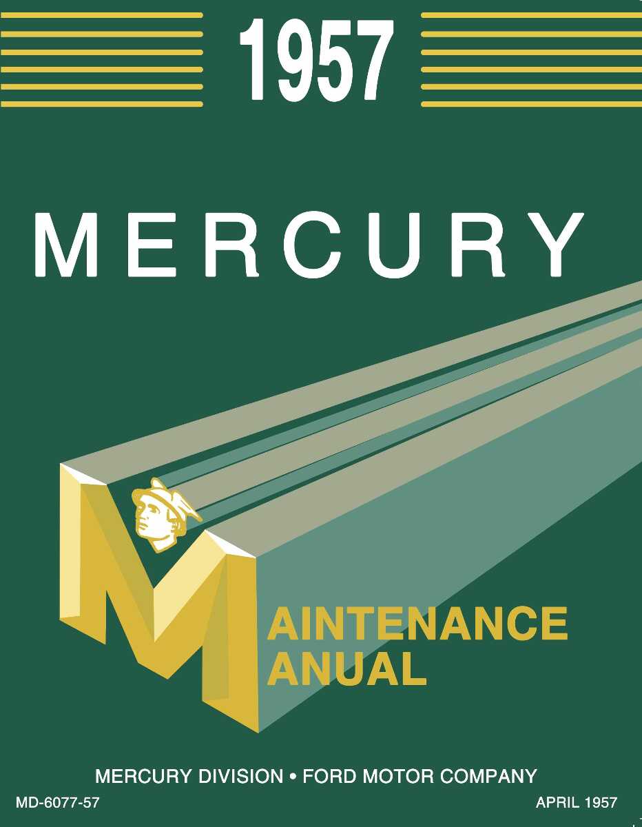 Service Manual for 1957 Mercury