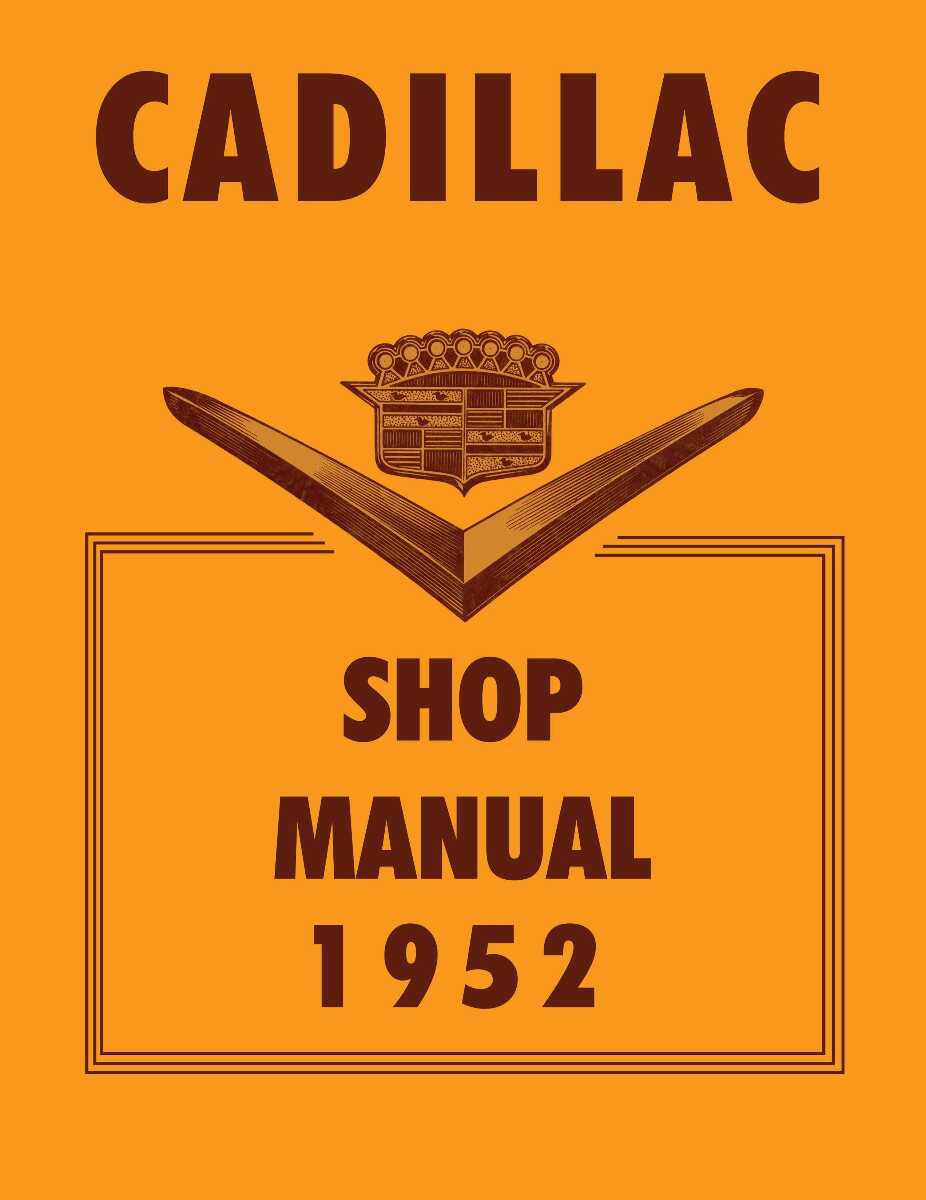 Service Manual for 1952 Cadillac