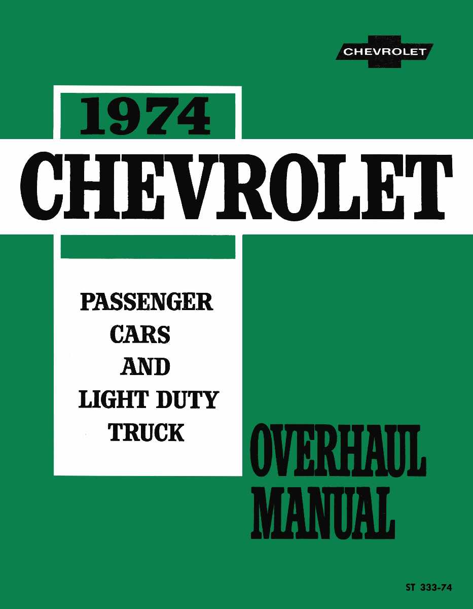 Service Manual for 1974 Chevy Car, Truck Overhaul