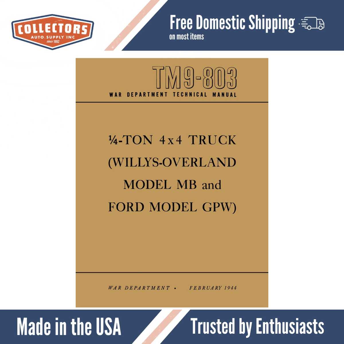 Maintenance Manual for 1940-1945 Willys MB, Ford GPW, Military Jeep