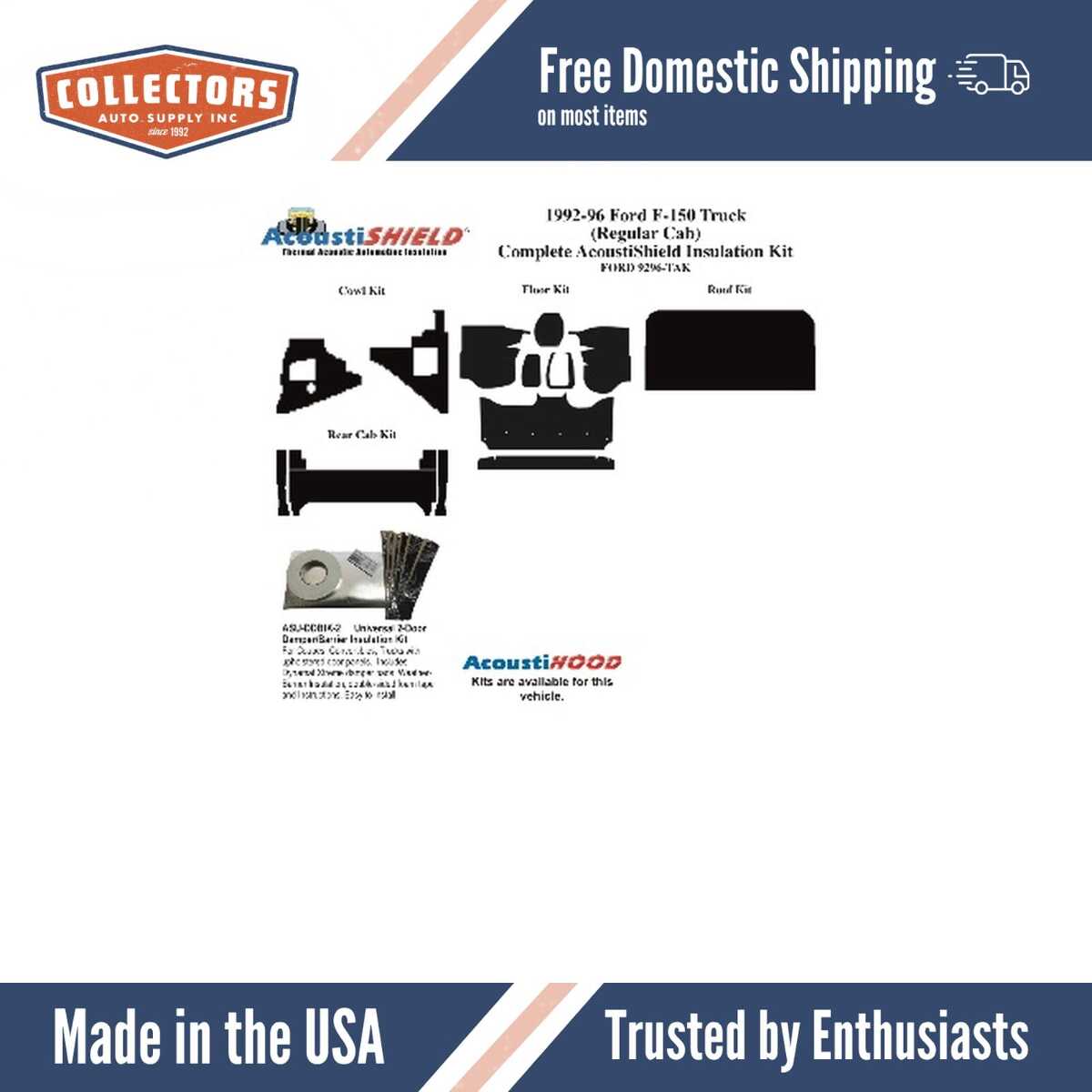 Insulation Sound Deadener Kit for 92-96 Truck Std Cab Acoustishield Complete