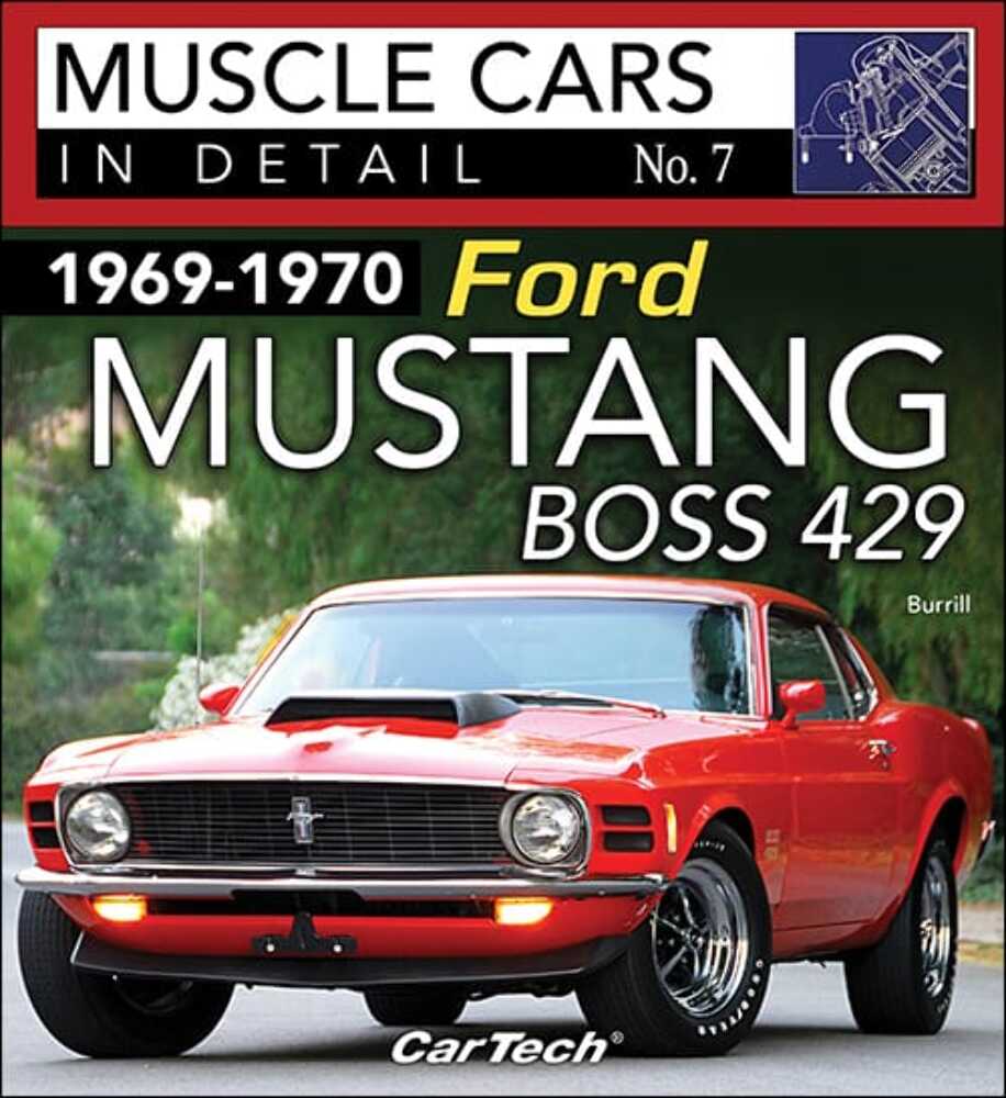 1969-1970 Ford Mustang Boss 429 Muscle Car In Detail