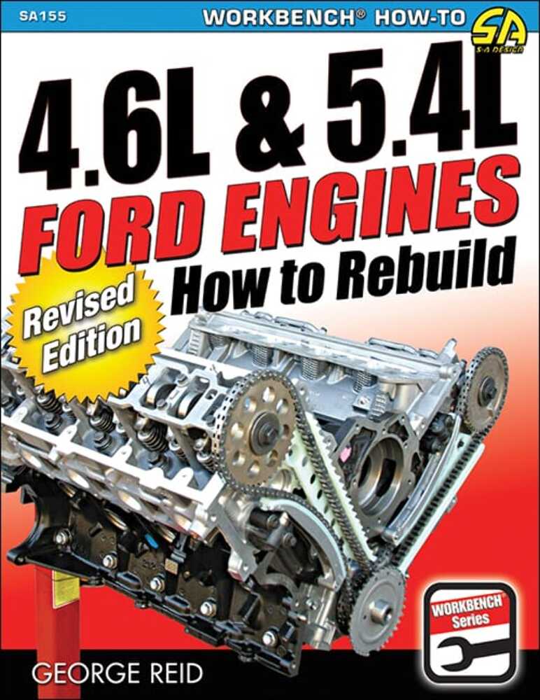 4.6L and 5.4L Ford Engines: How to Rebuild