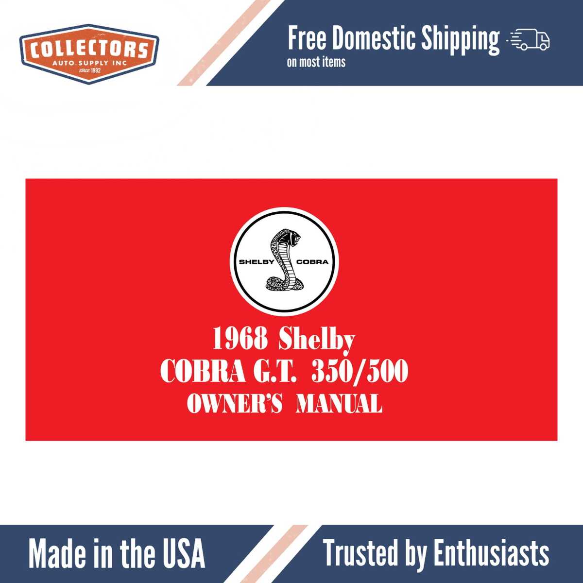 1968 Ford Mustang GT350, GT500 (Shelby Cobra) Owner's Manual - COLOR