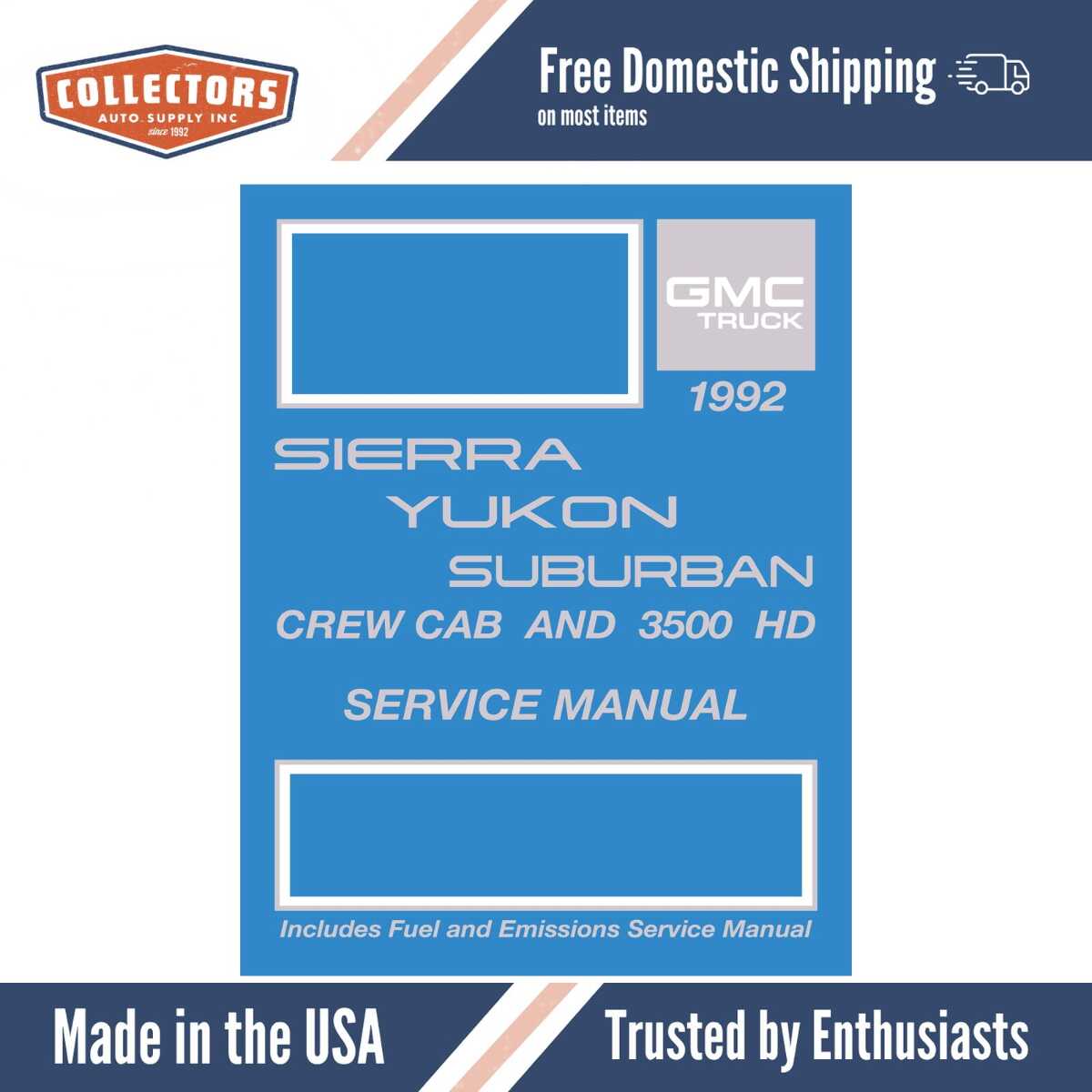 1992 GMC Sierra, Yukon, Suburban, Crew Cab, and 3500 HD Truck Service Manual