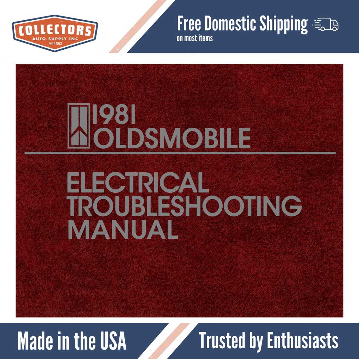 1981 Oldsmobile Electrical Troubleshooting Manual - Cutlass, Delta 88, 98, Toronado