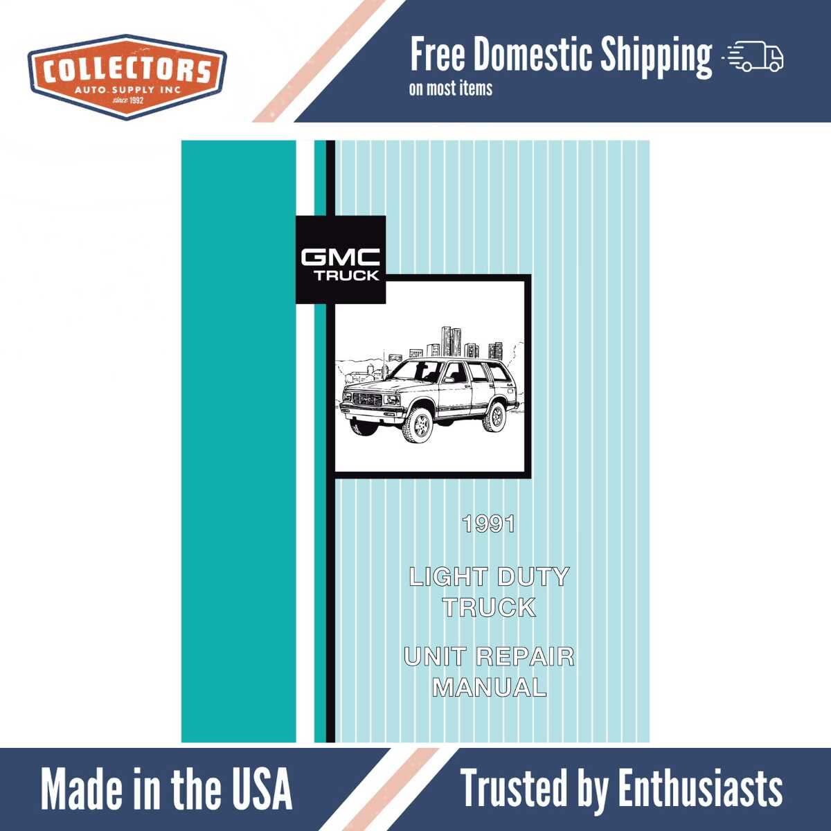 1991 GMC Light Duty Truck Unit Repair Manual