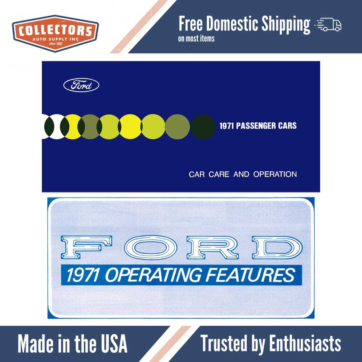 1971 Ford Custom, LTD & Galaxie Owner's Manual (includes Operating Features Supplement) - COLOR