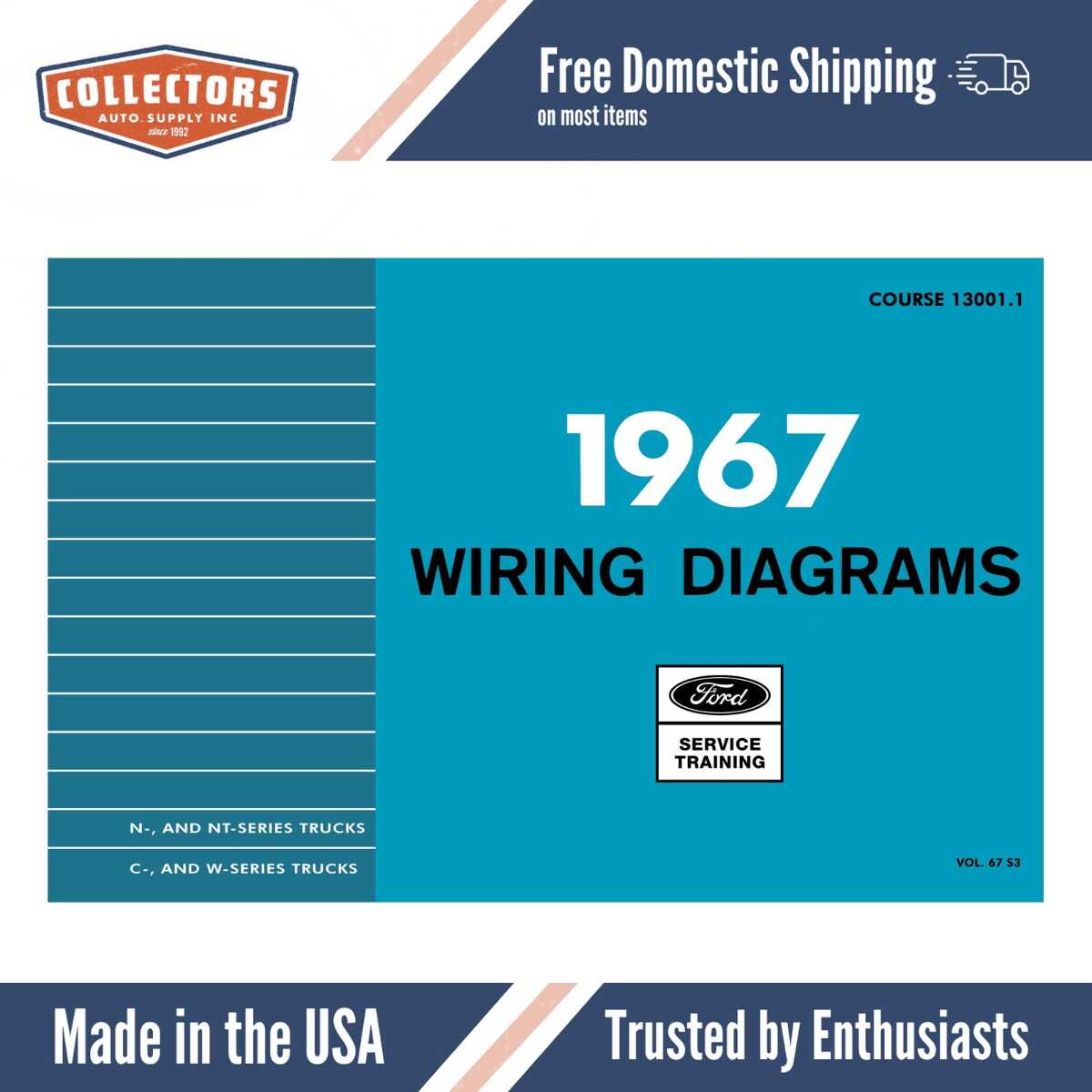 1967 Ford N, NT, C, CT-Series & W-Series Truck Wiring Diagrams Manual - 11x17 inch COMB Bound