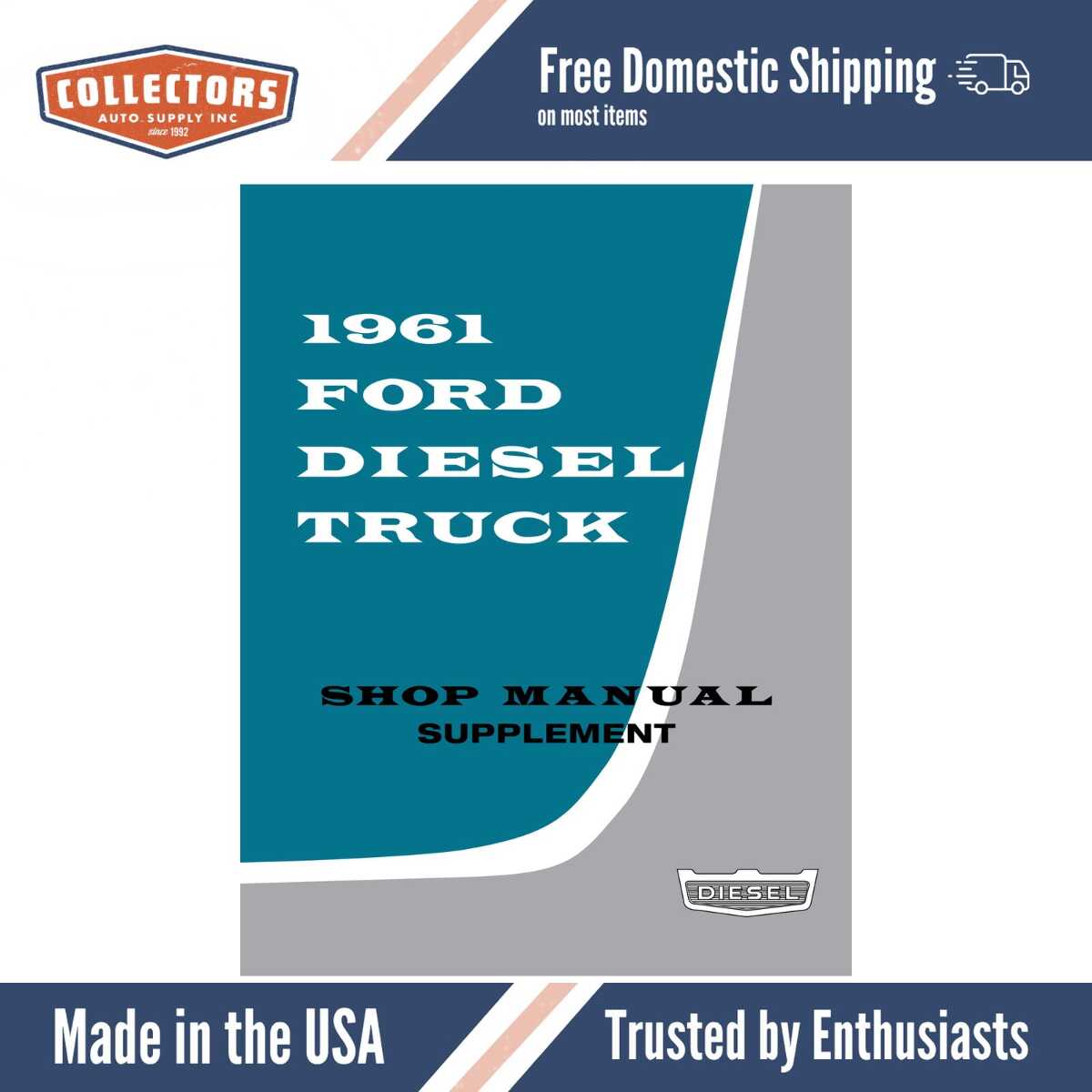 1961 Ford Diesel Truck Shop Manual Supplement to 1961 Ford Truck Shop Manual