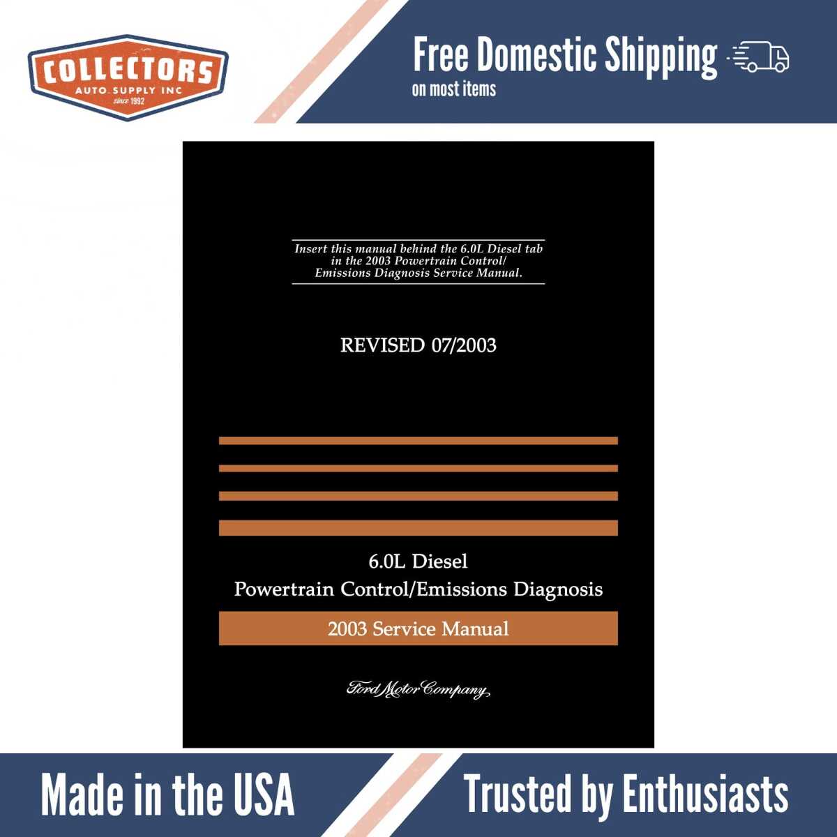 2003 Ford 6.0L Diesel Powertrain Control / Emissions Diagnosis Manual