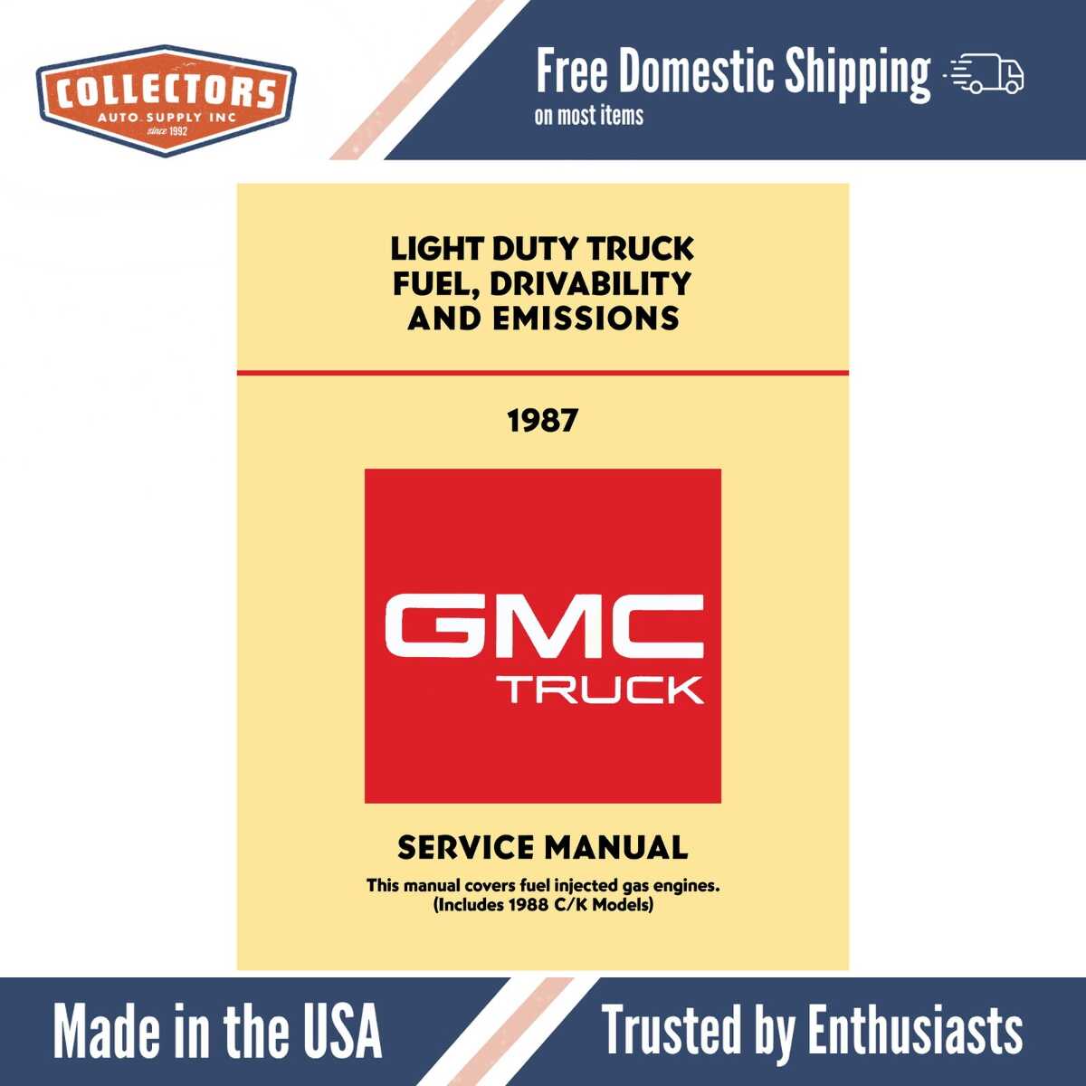 1987 GMC Light Duty Truck Fuel, Driveability and Emissions Manual