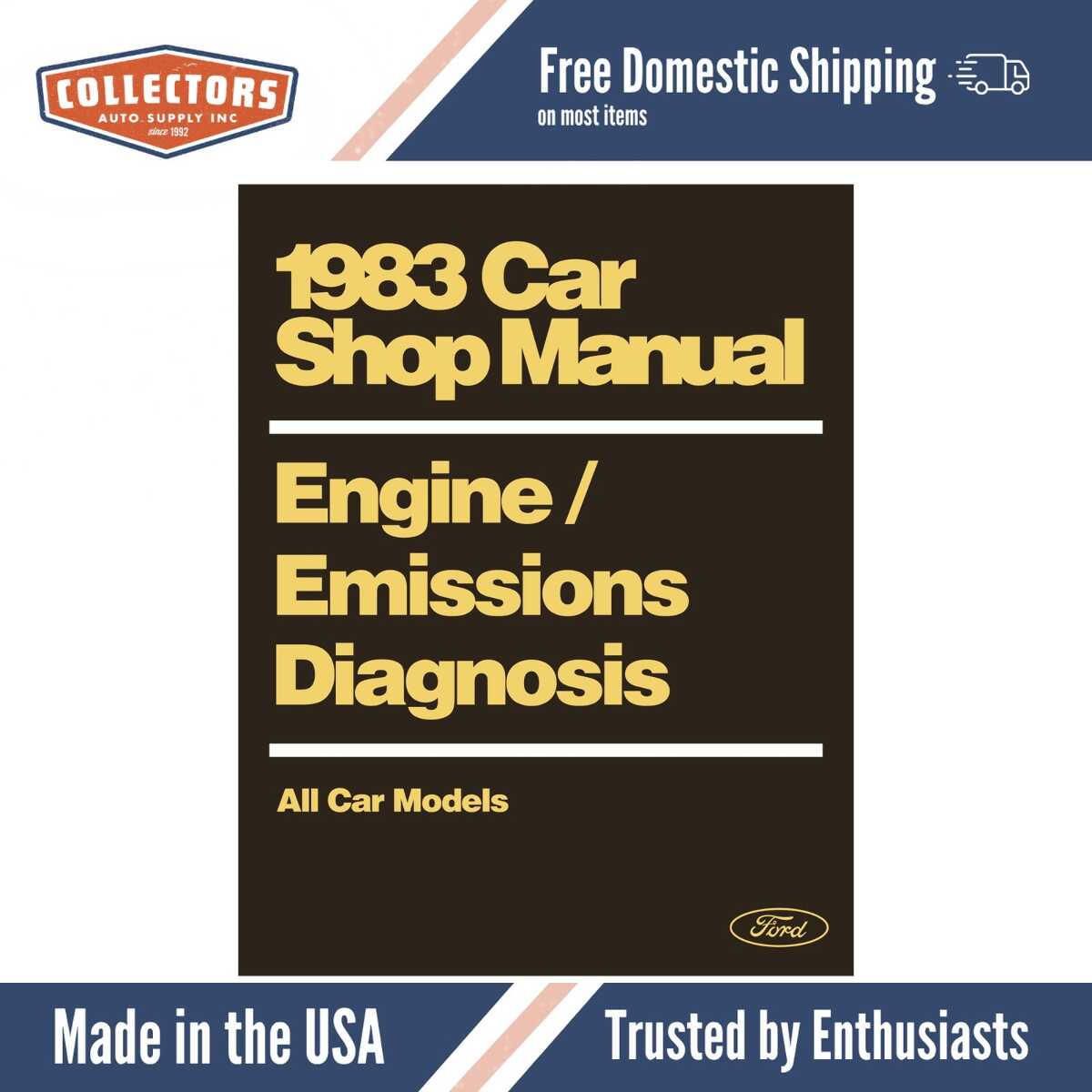 1983 Ford Lincoln Mercury Engine / Electronics & Emissions Diagnosis Shop Manual