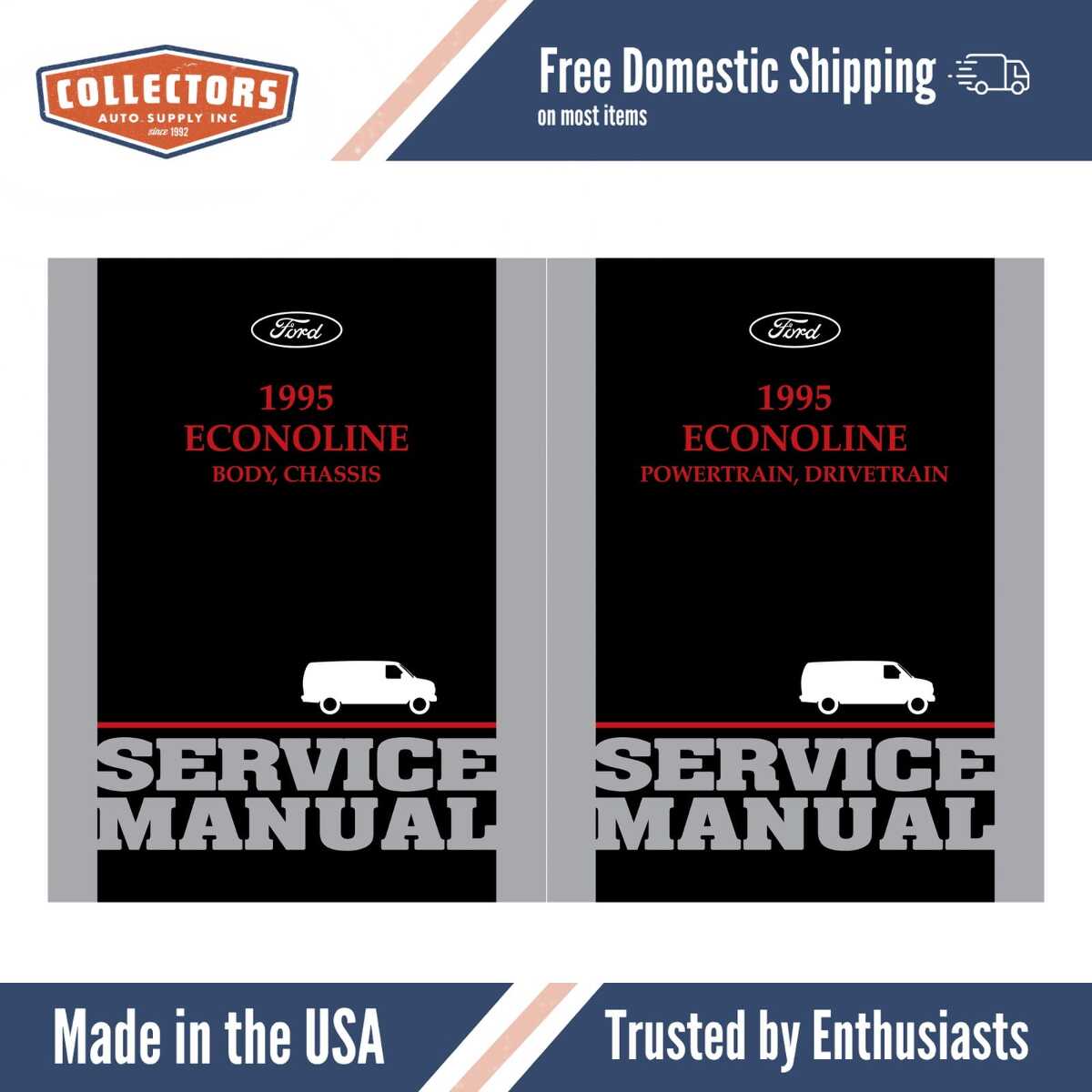 1995 Ford Econoline Service Manual - Powertrain, Drivetrain, Body, Chassis
