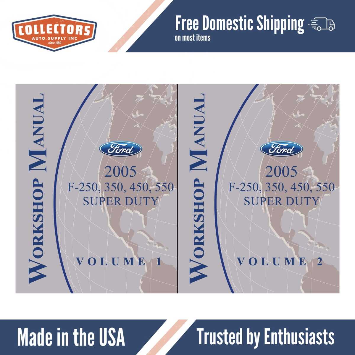 2005 Ford Super Duty F-250, F-350, F-450, F-550 Workshop Manual