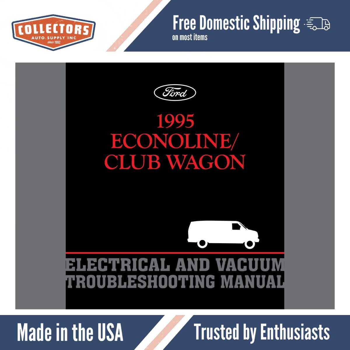 1995 Ford Econoline / Club Wagon Electrical and Vacuum Troubleshooting Manual
