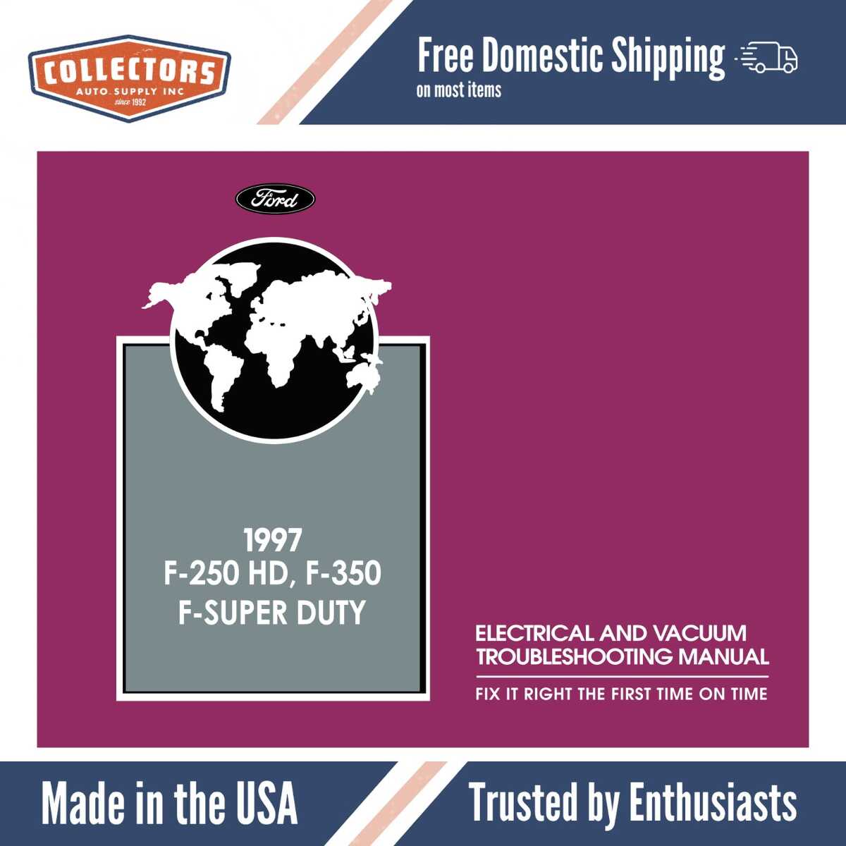 1997 Ford F-250 HD, F-350 & F-Super Duty Electrical and Vacuum Troubleshooting Manual