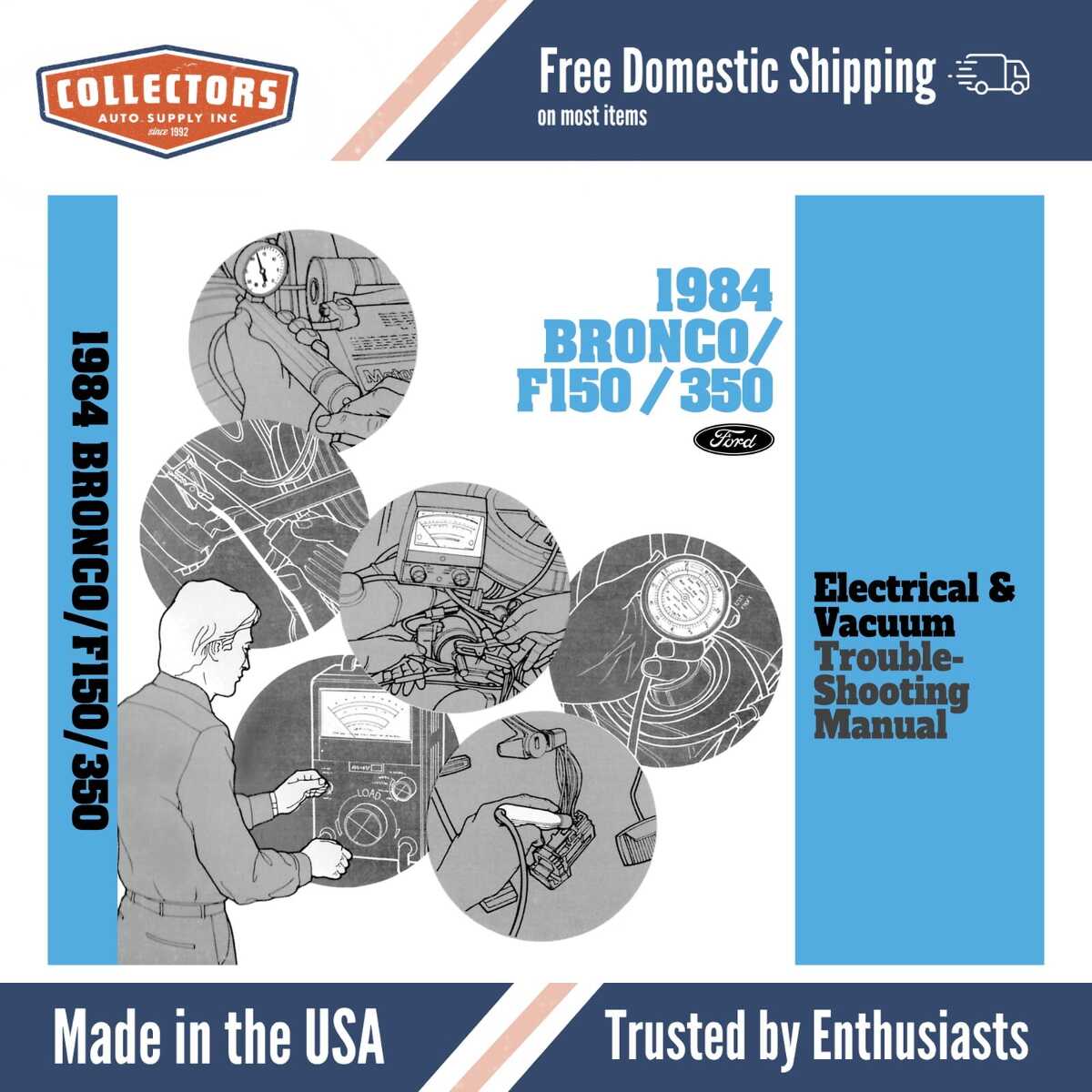 1984 Ford Bronco, F150-350 Electrical & Vacuum Troubleshooting Manual