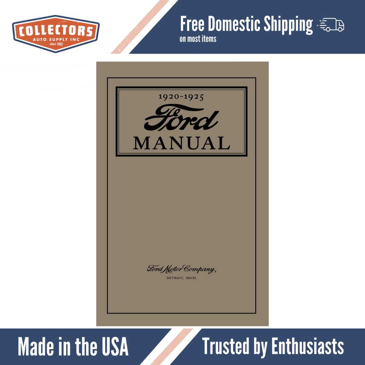 1920 - 1925 Ford Model T, TT Operators & Owners Manual