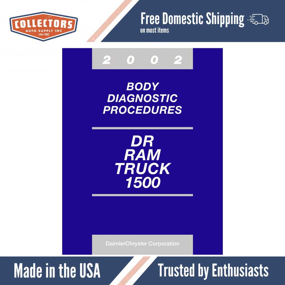 2002 Dodge Ram Truck 1500 Body Diagnostics Procedures