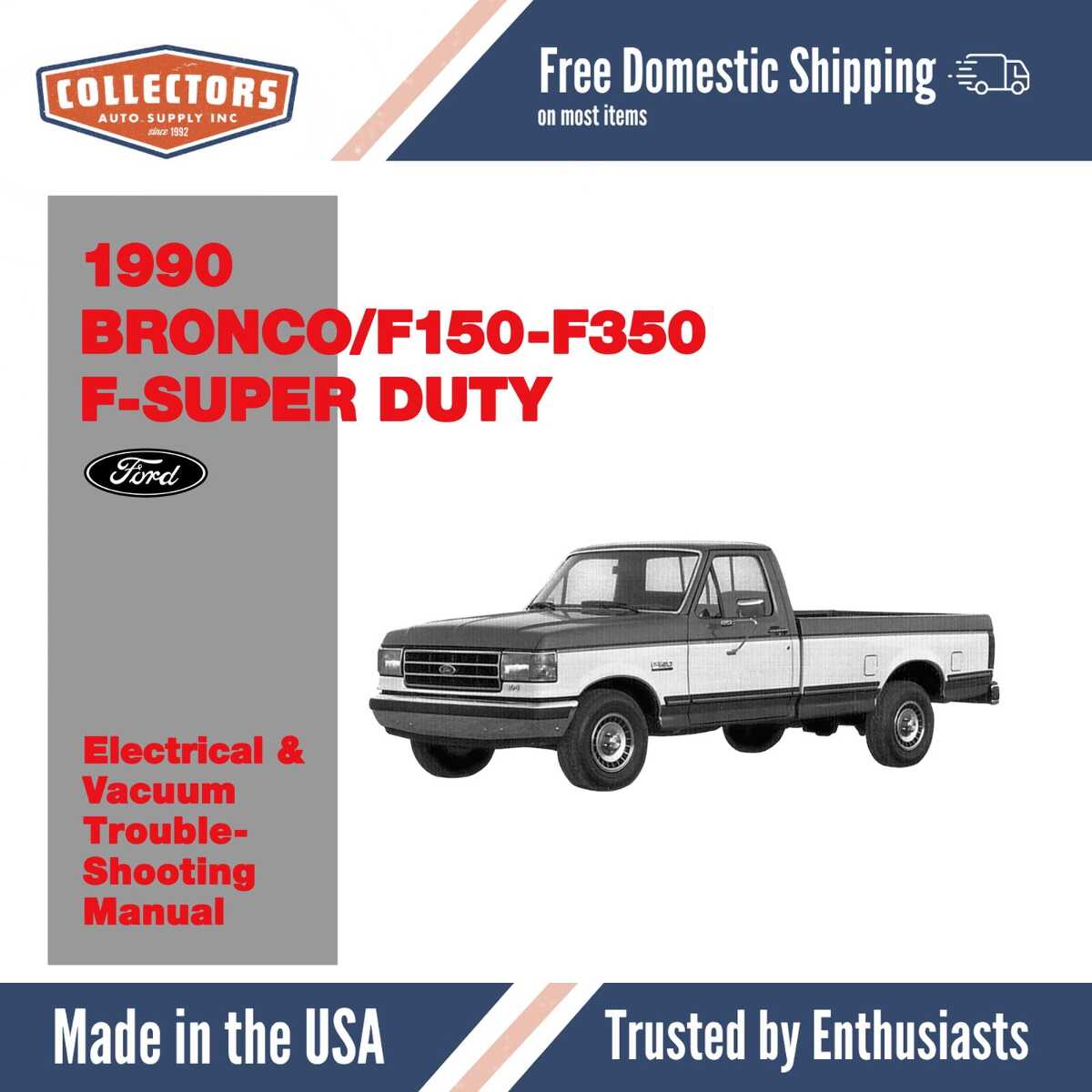 1990 Ford F150-F350 Truck / Bronco Electrical and Vacuum Troubleshooting Manual