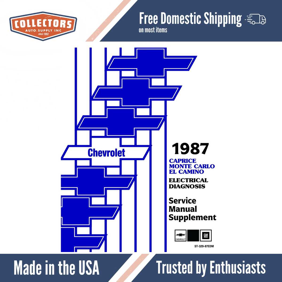 1987 Chevrolet Monte Carlo, El Camino, Caprice Electrical Diagnosis Service Manual Supplement to 1987 Chevrolet Service Manual