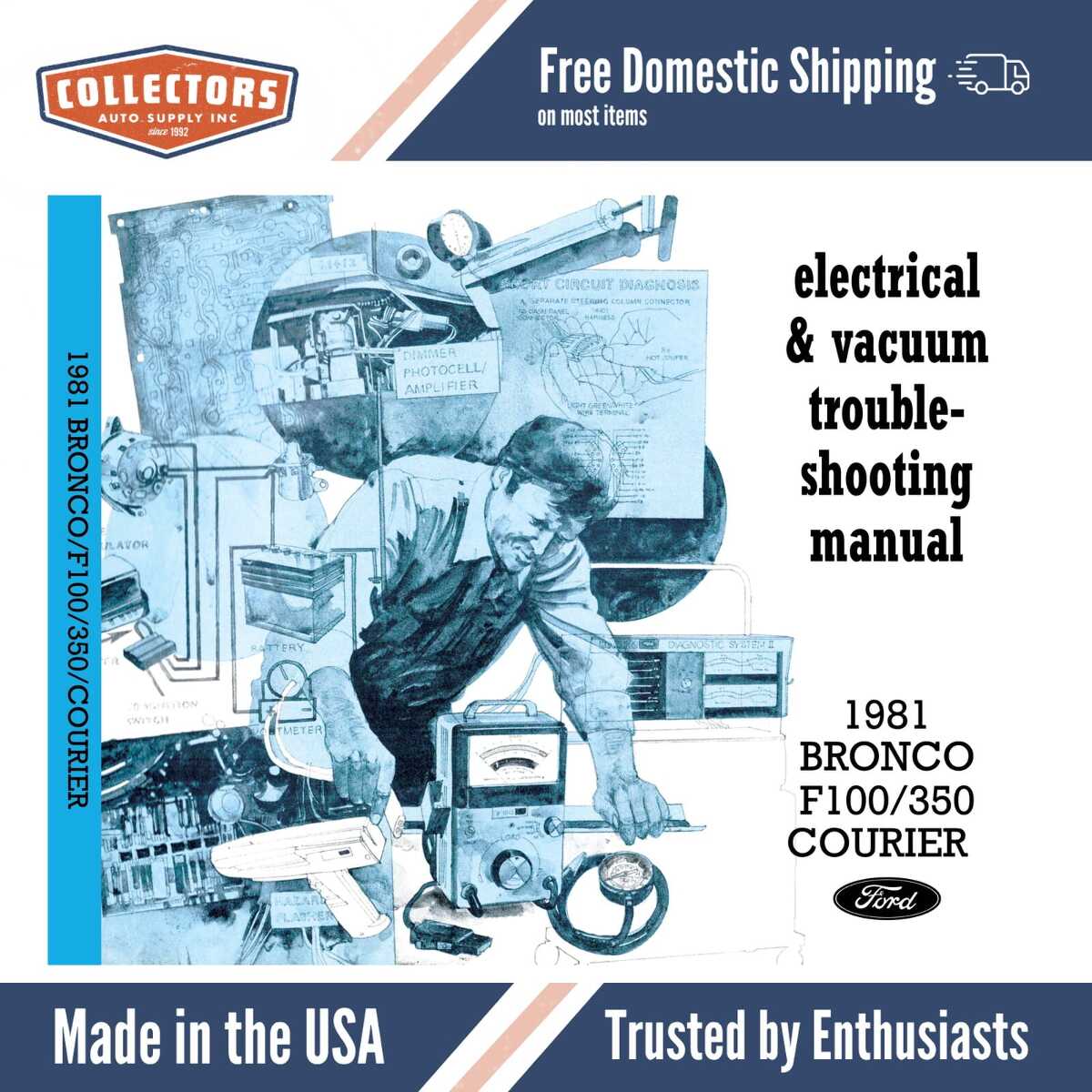 1981 Ford Bronco, Courier, F100-350 Electrical & Vacuum Troubleshooting Manual