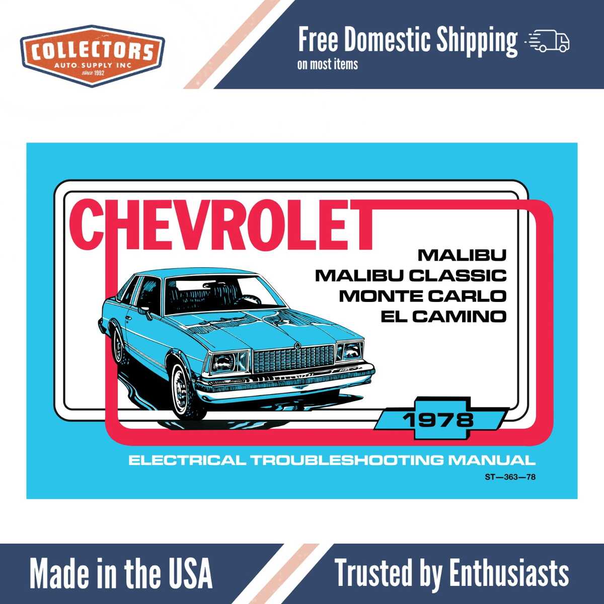 1978 Chevy Malibu, Monte Carlo, El Camino Electrical Troubleshooting Manual - 11x17 inch COLOR