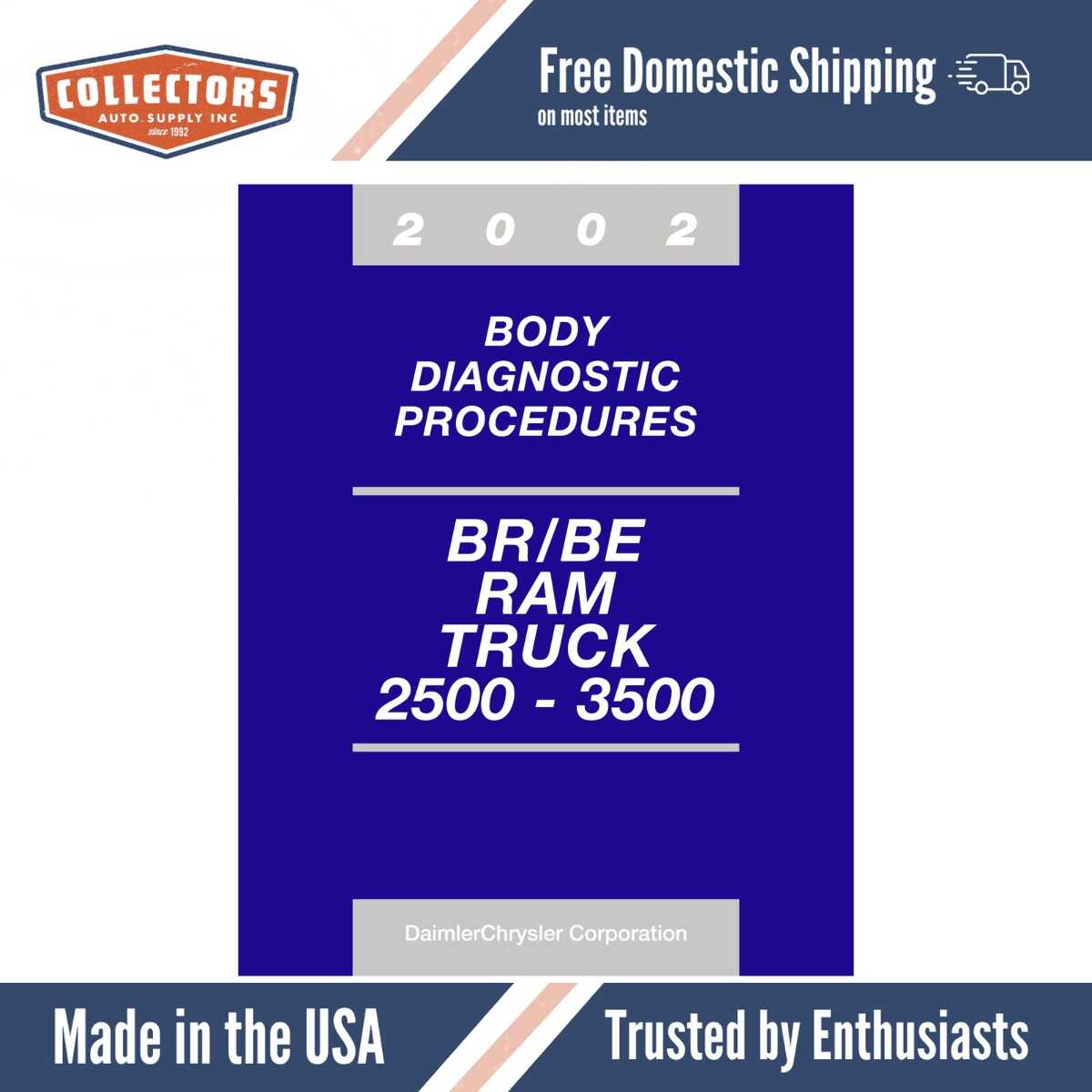 2002 Dodge Ram Truck 2500 - 3500 Body Diagnostics Procedures