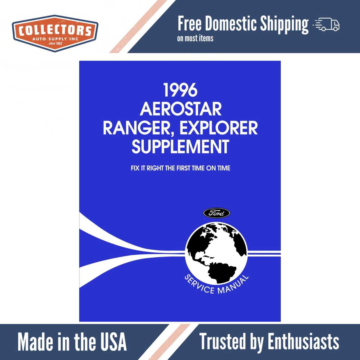 1996 Ford Aerostar, Ranger, Explorer Service Manual Supplement to 1995 Ford Aerostar, Ranger, Explorer Service Manual